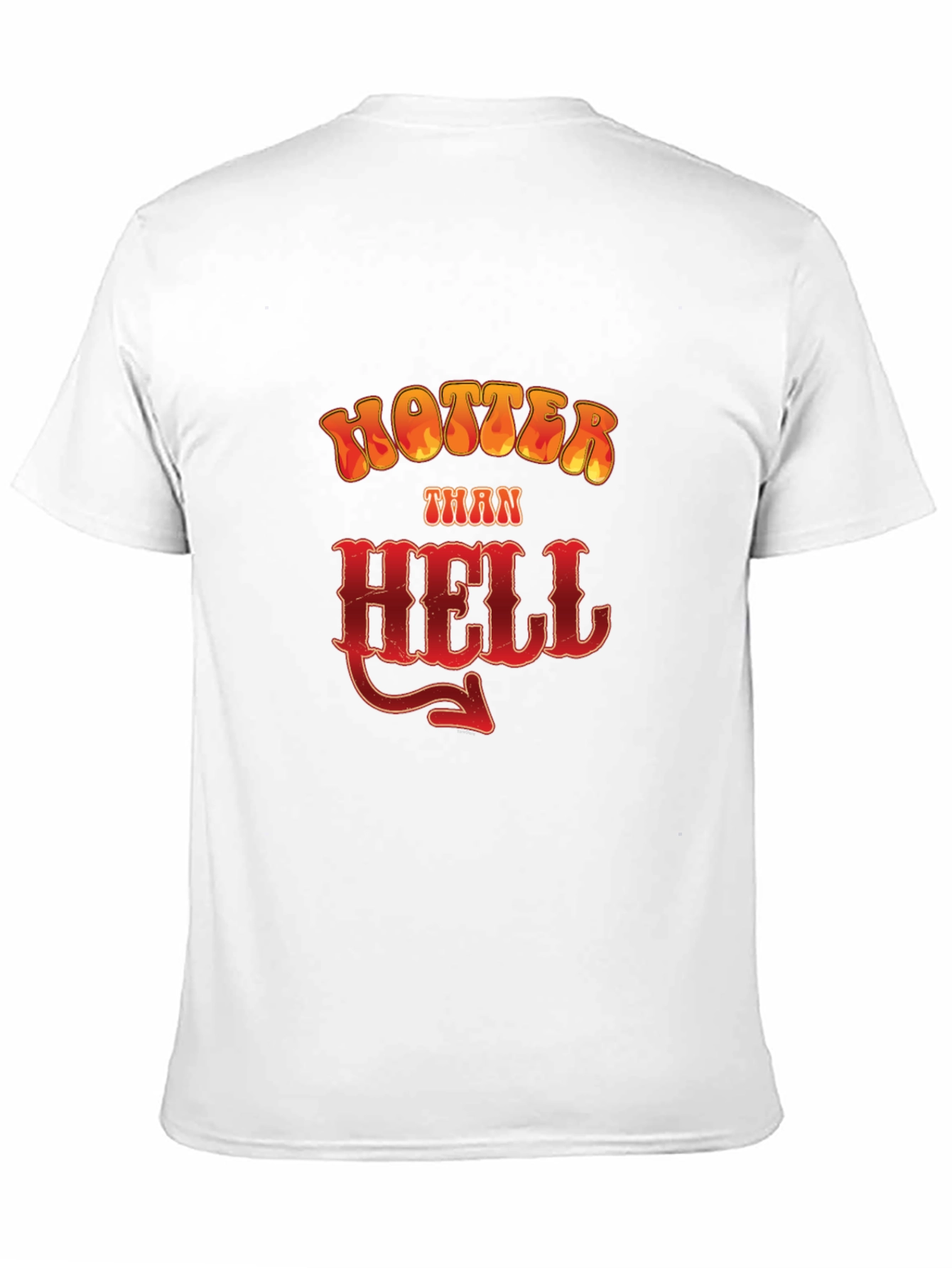 Hotter Than Hell Graphic T-Shirt