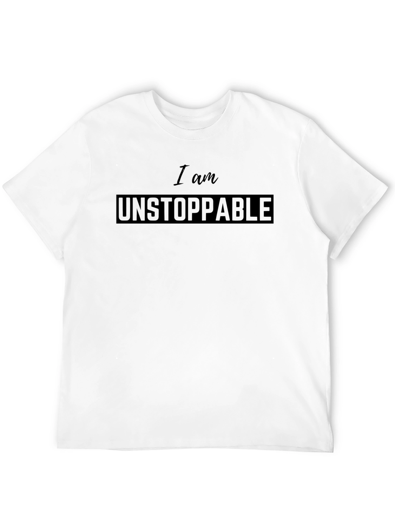 I am Unstoppable Black T-Shirt