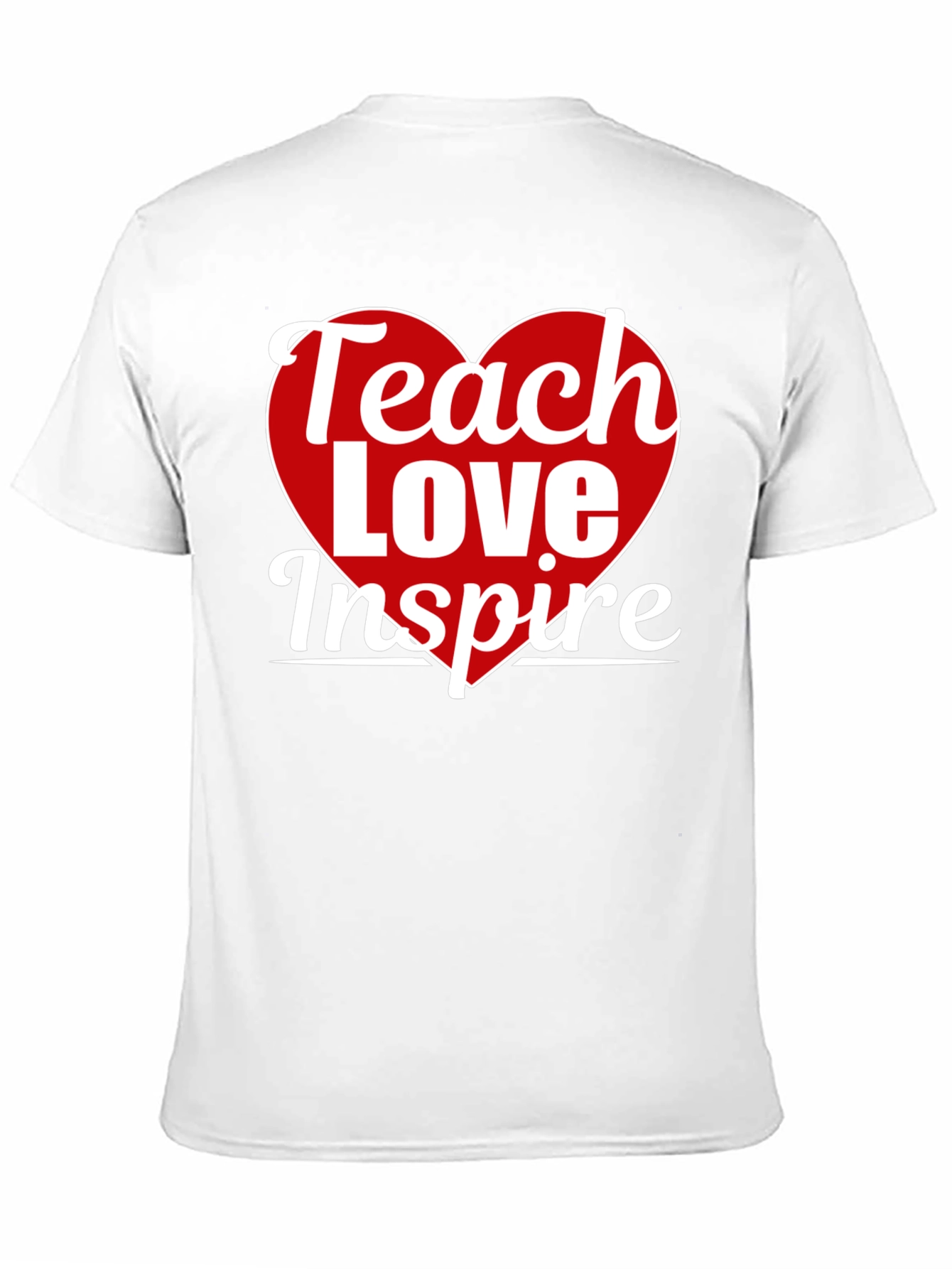 Teach Love Inspire T-Shirt Teacher Appreciation