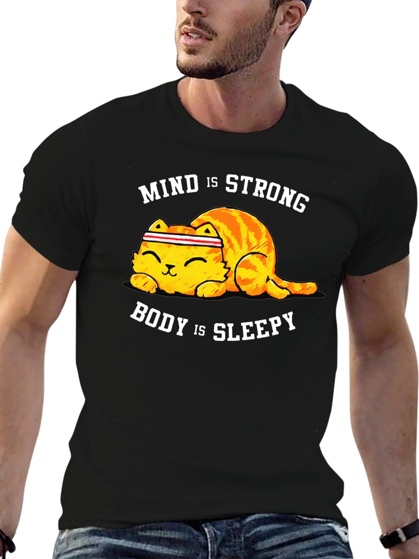 Mind is Strong Body is Sleepy Cat T-Shirt