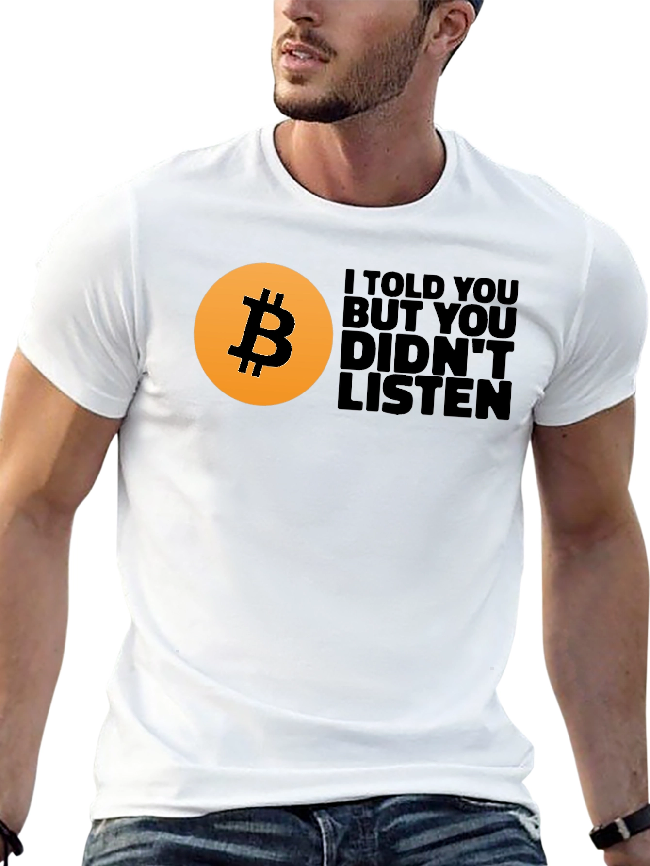 Bitcoin Told You T-Shirt Crypto Tee