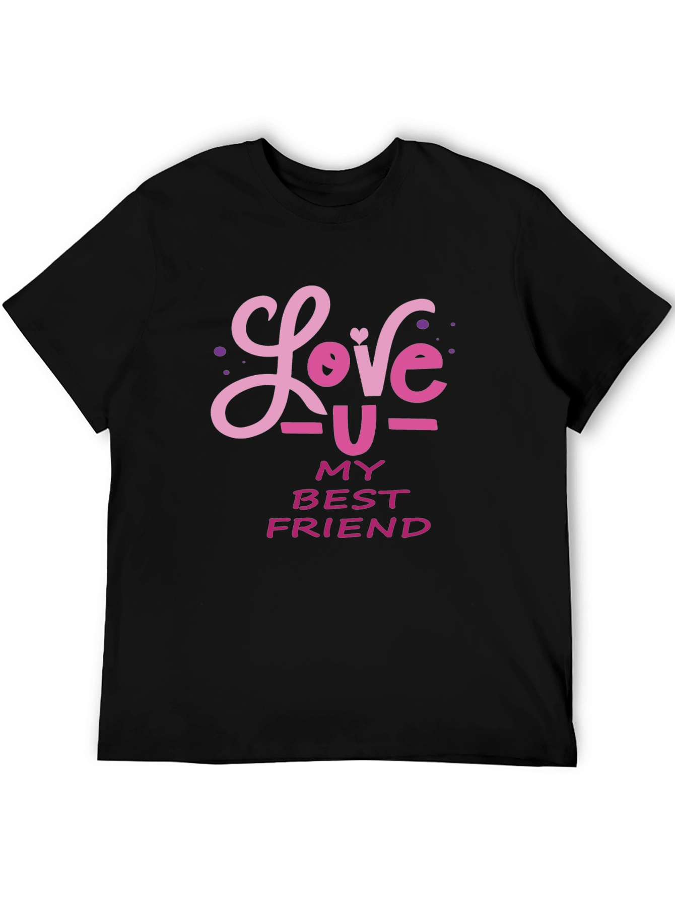 Love You My Best Friend Graphic Tee