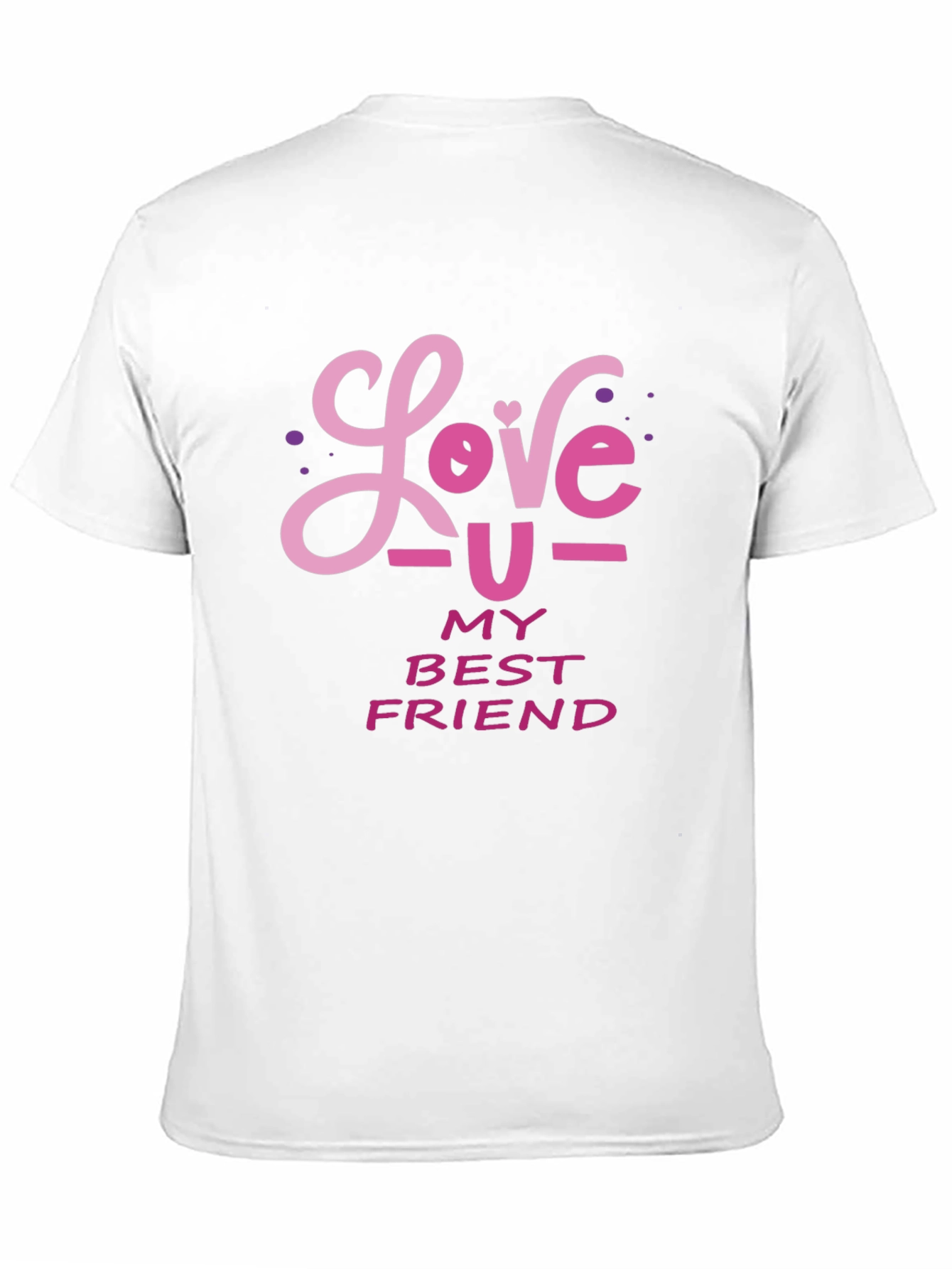 Love You My Best Friend Graphic Tee