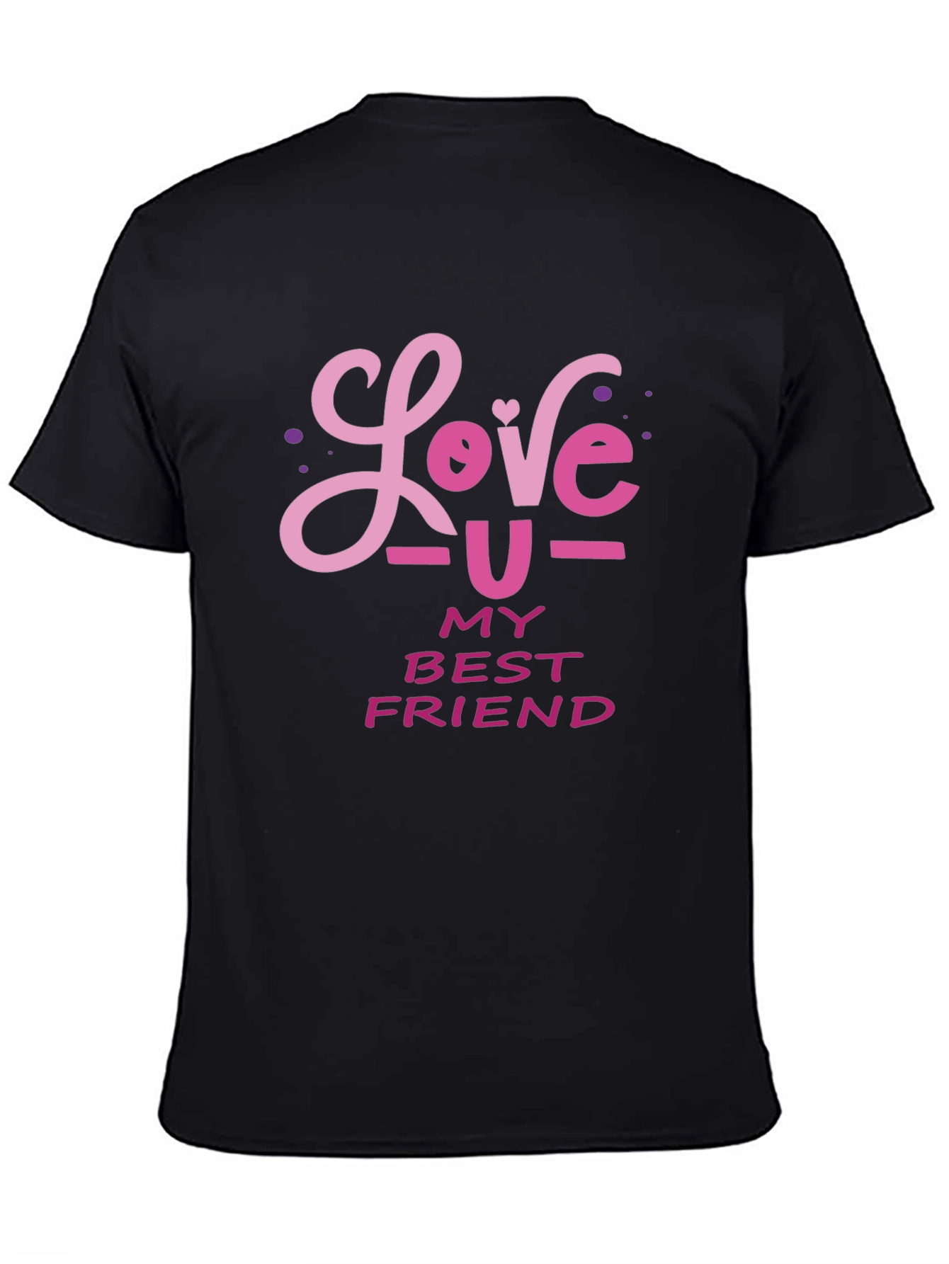 Love You My Best Friend Graphic Tee