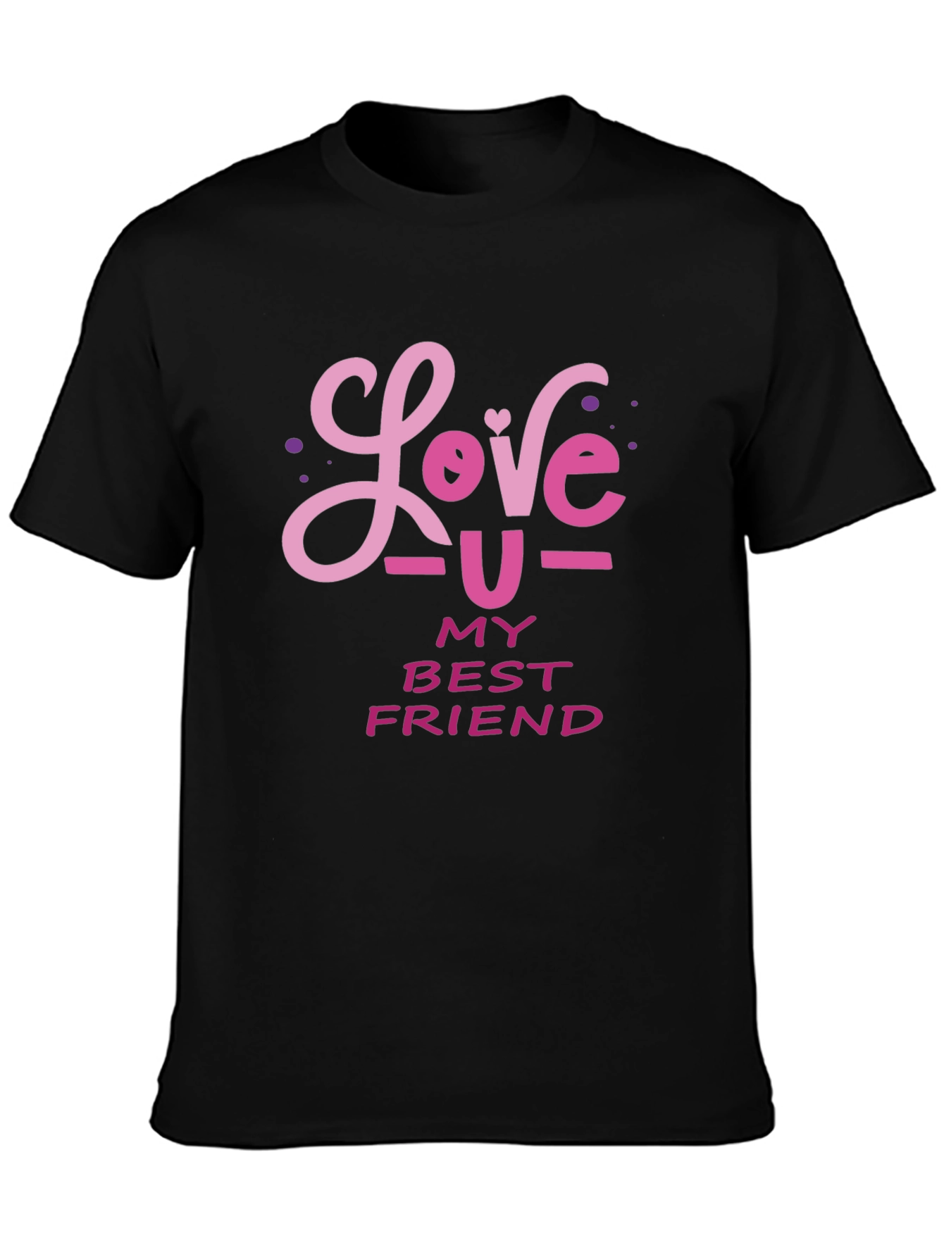 Love You My Best Friend Graphic Tee