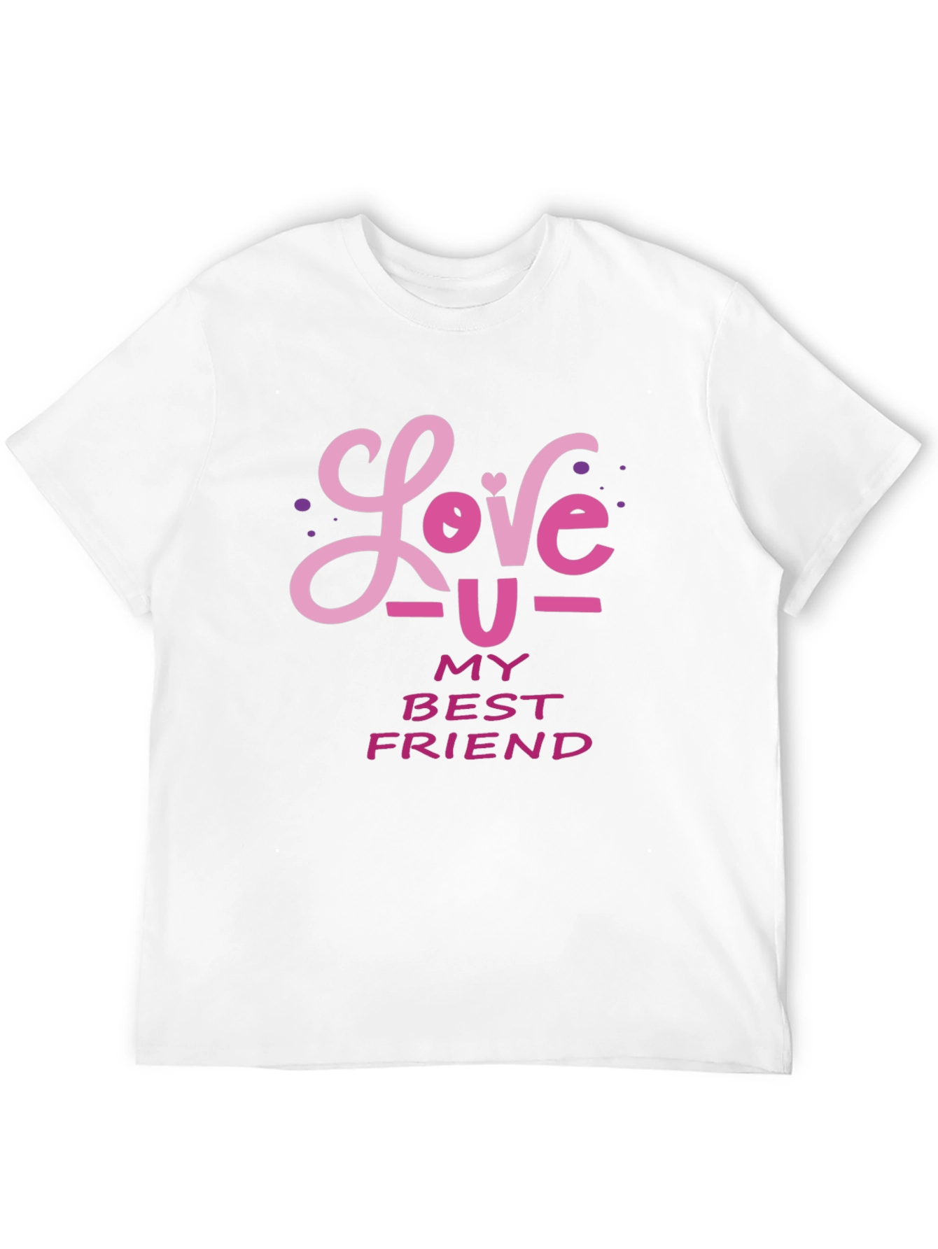 Love You My Best Friend Graphic Tee