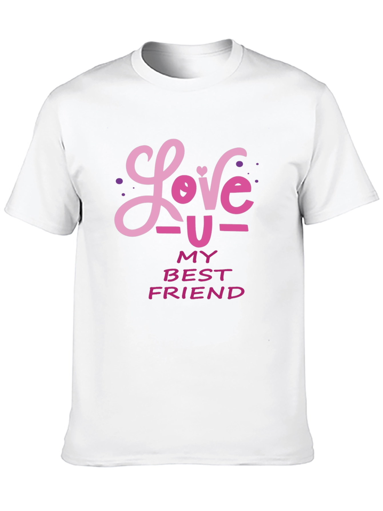 Love You My Best Friend Graphic Tee