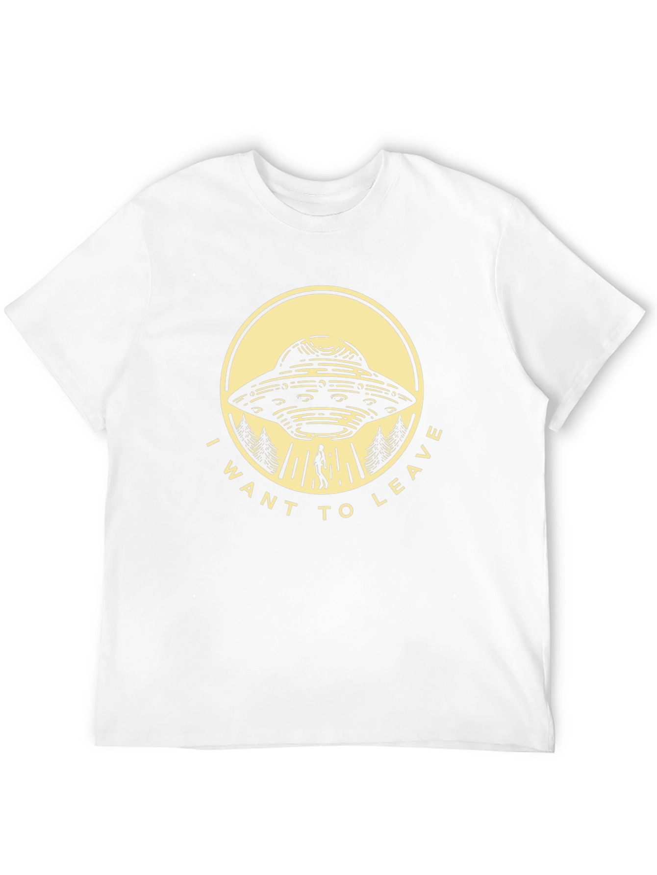 I Want To Leave UFO Abduction T-Shirt