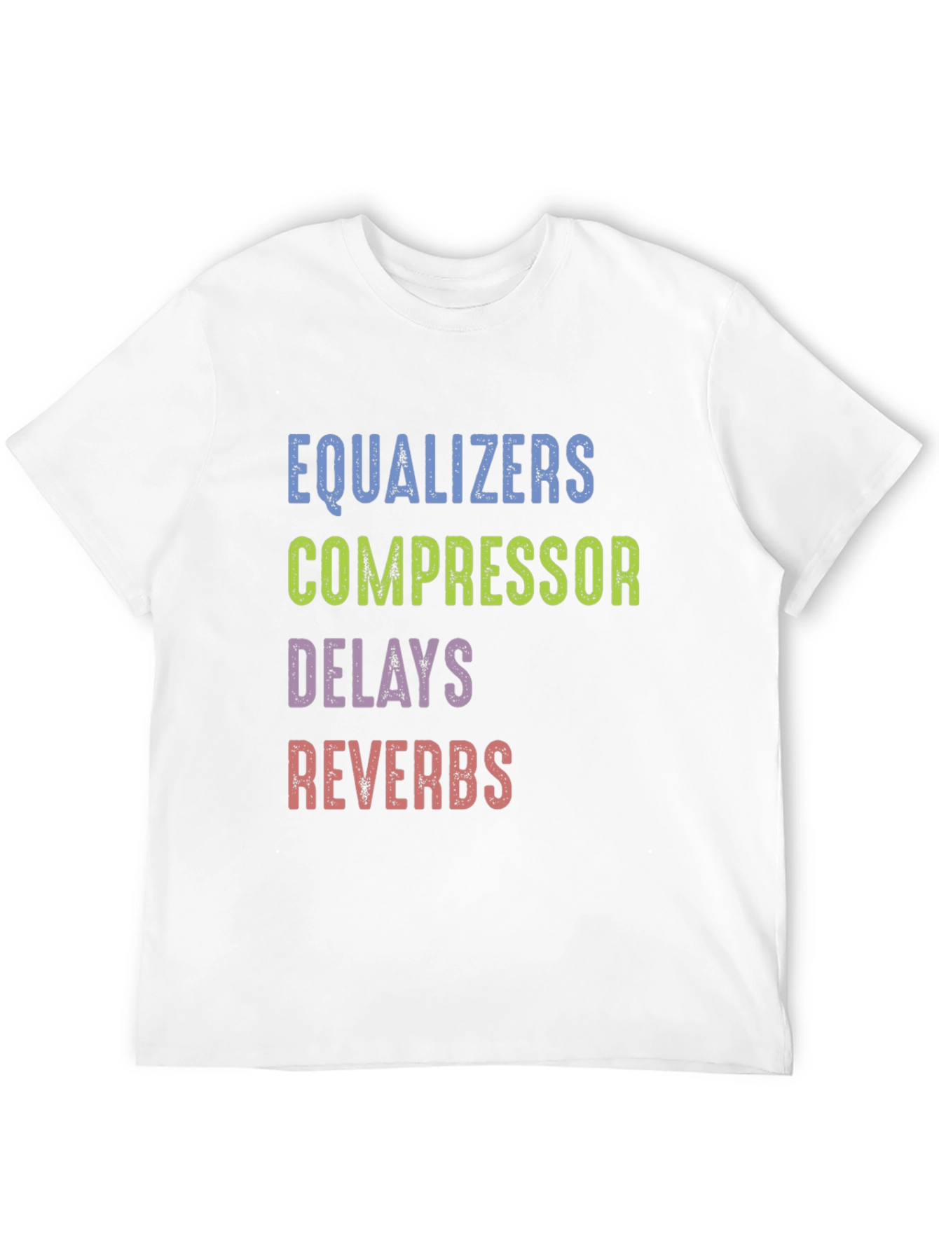 Equalizers Compressor Delays Reverbs Black Tee