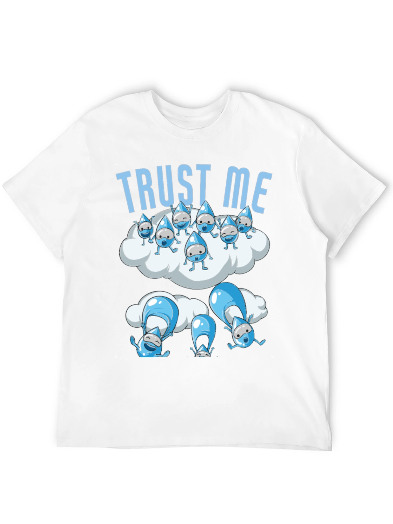 Trust Me Cloud Raindrop Graphic T-Shirt