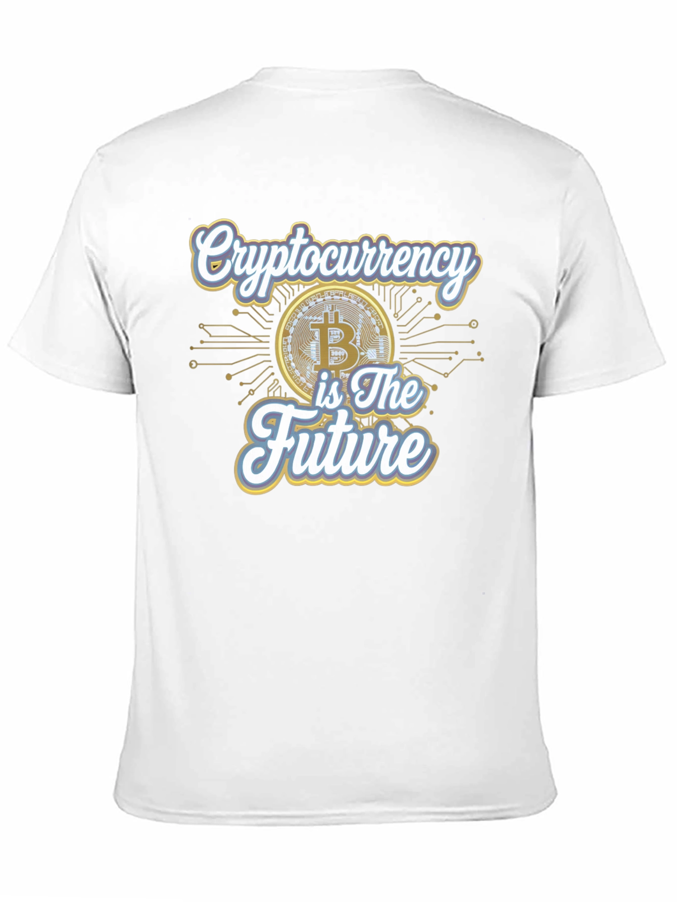 Cryptocurrency is the Future T-Shirt