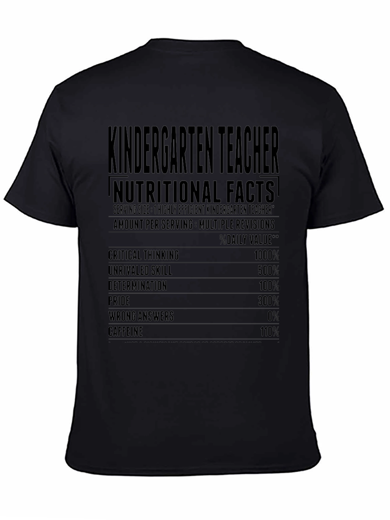 Kindergarten Teacher Nutritional Facts T-Shirt