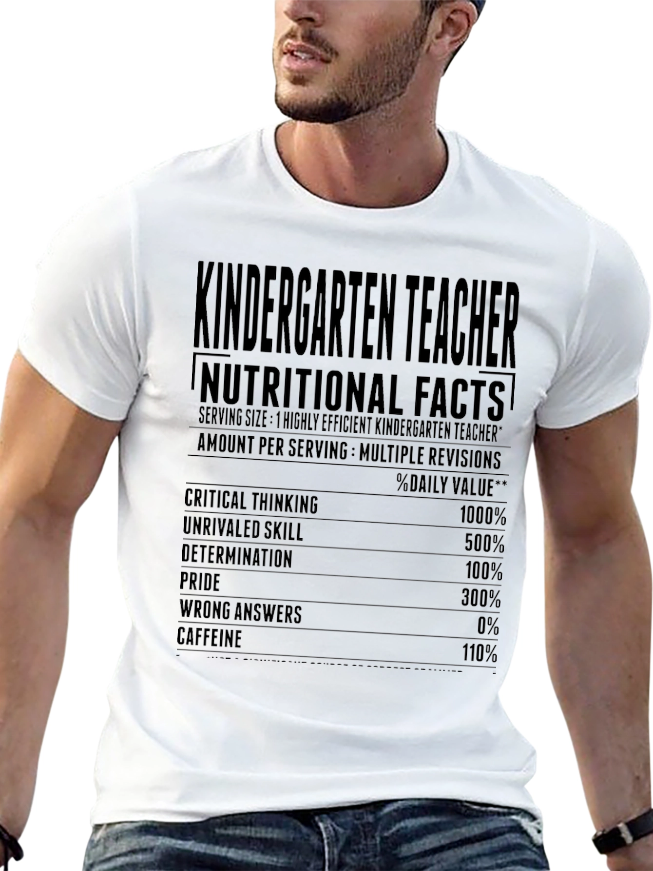 Kindergarten Teacher Nutritional Facts T-Shirt