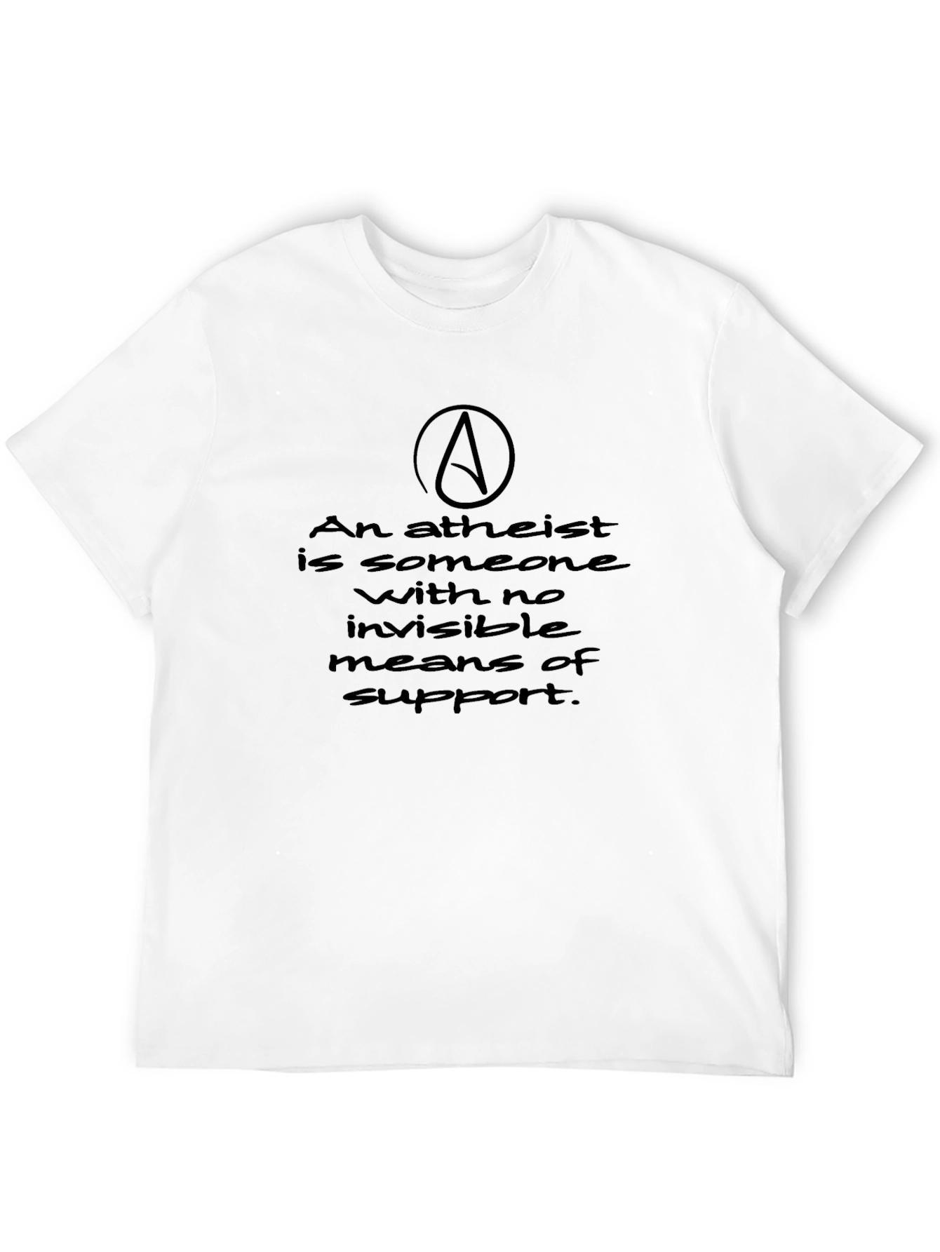 Atheist Quote T-Shirt - Dark Humor Tee