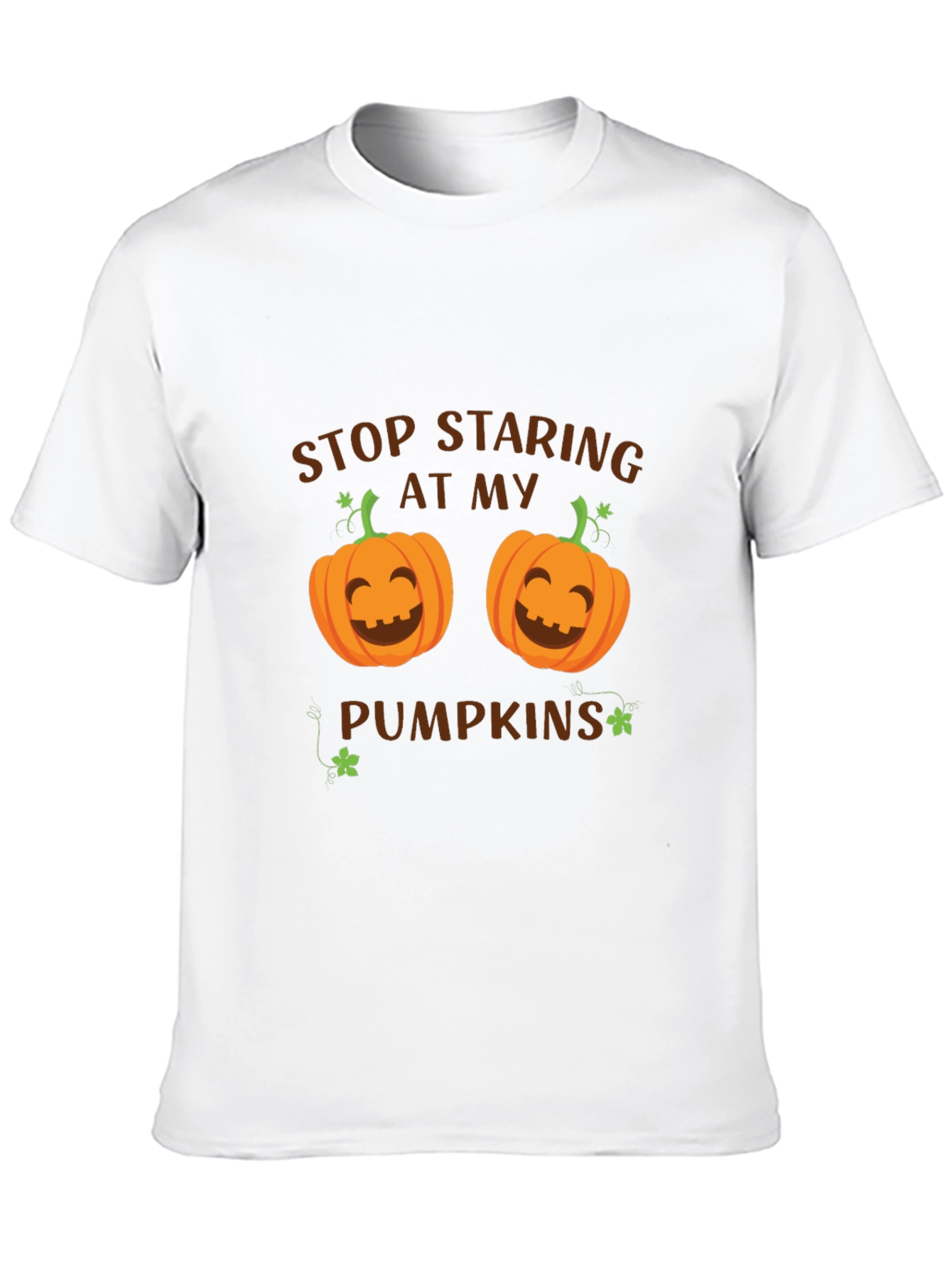 Stop Staring At My Pumpkins T-Shirt Halloween