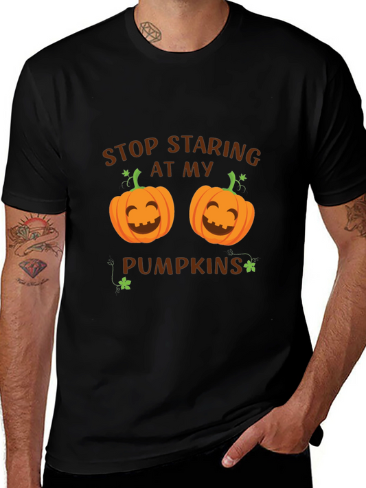 Stop Staring At My Pumpkins T-Shirt Halloween
