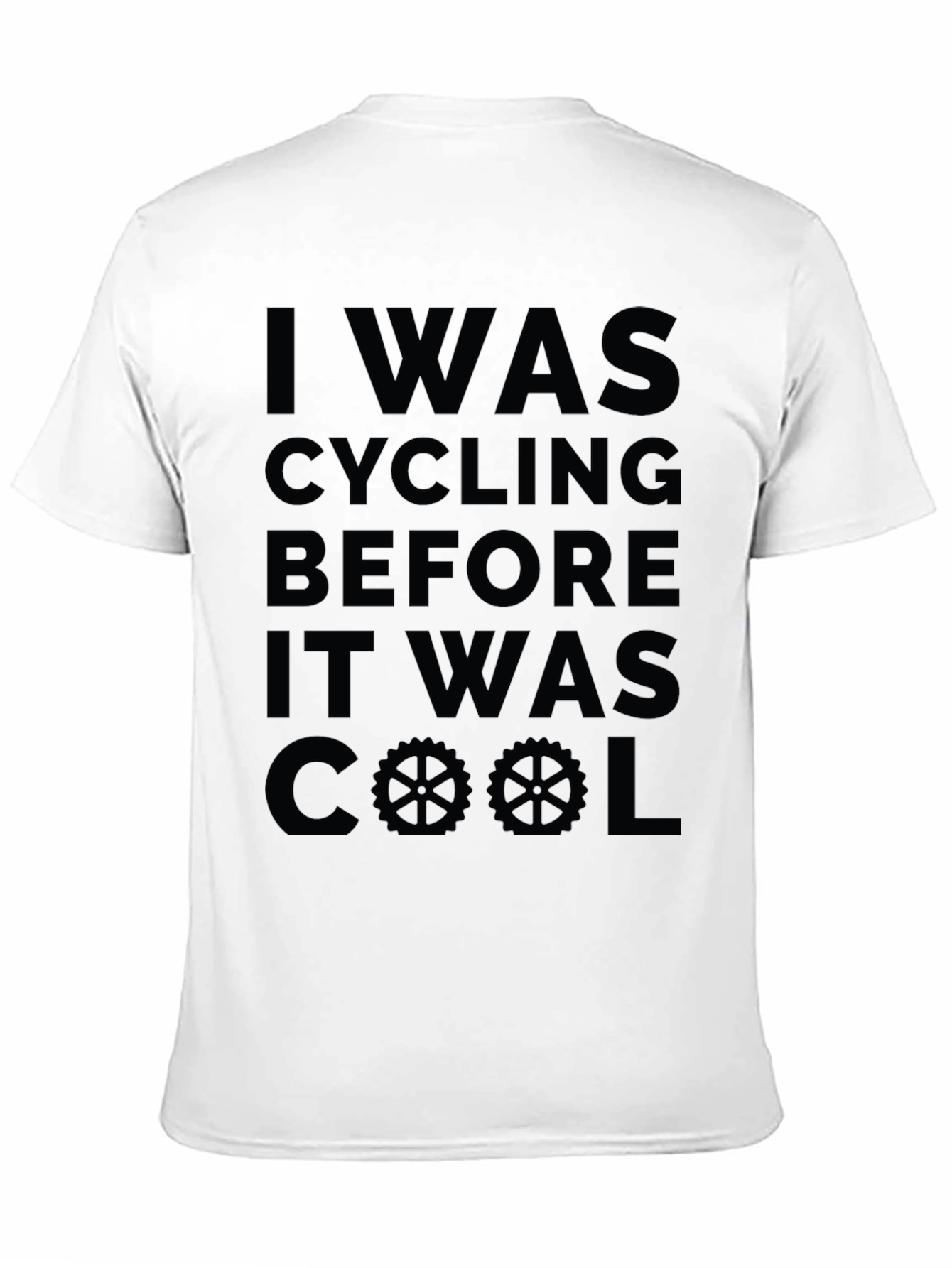 Cycling Before It Was Cool T-Shirt