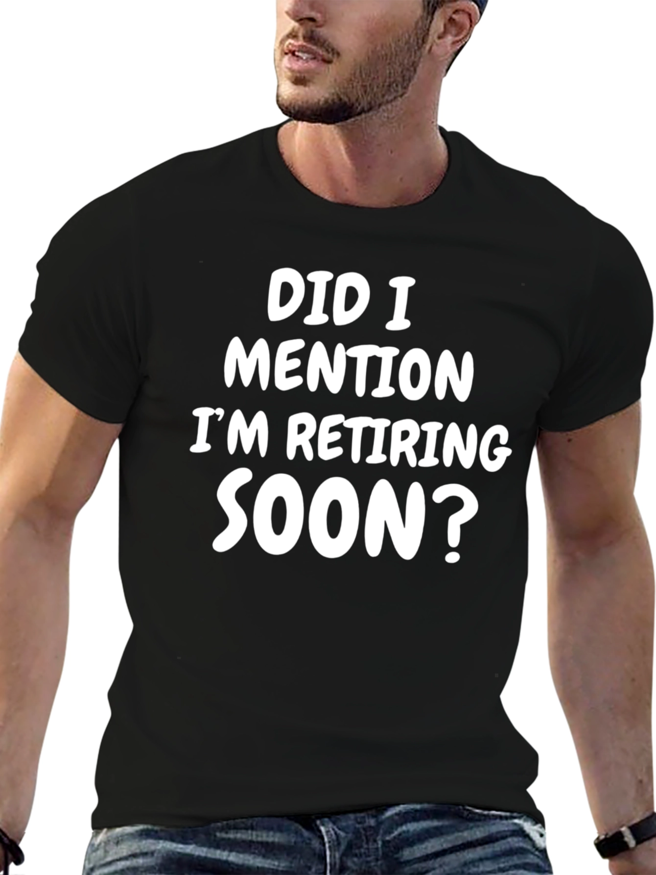 Retirement Humor T-Shirt
