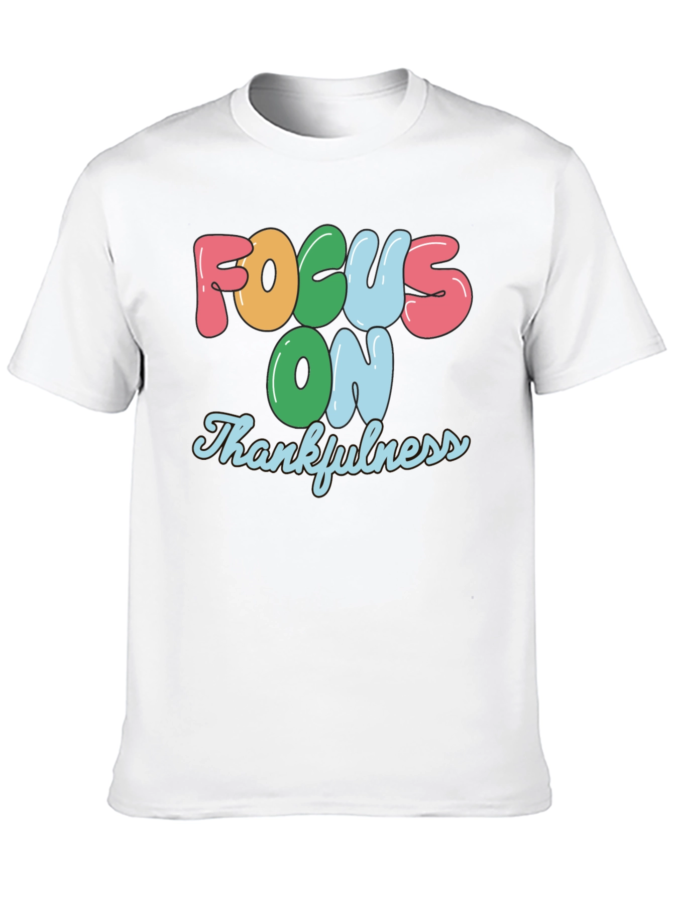 Focus On Thankfulness Graphic T-Shirt