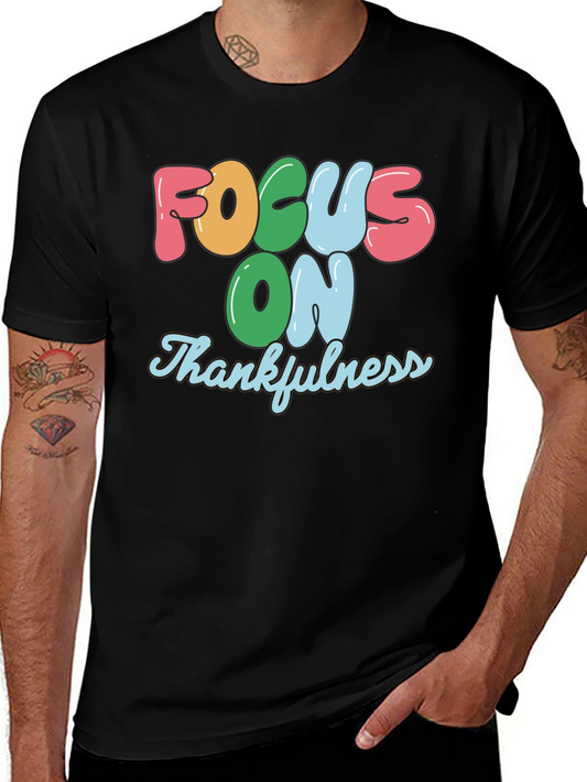 Focus On Thankfulness Graphic T-Shirt