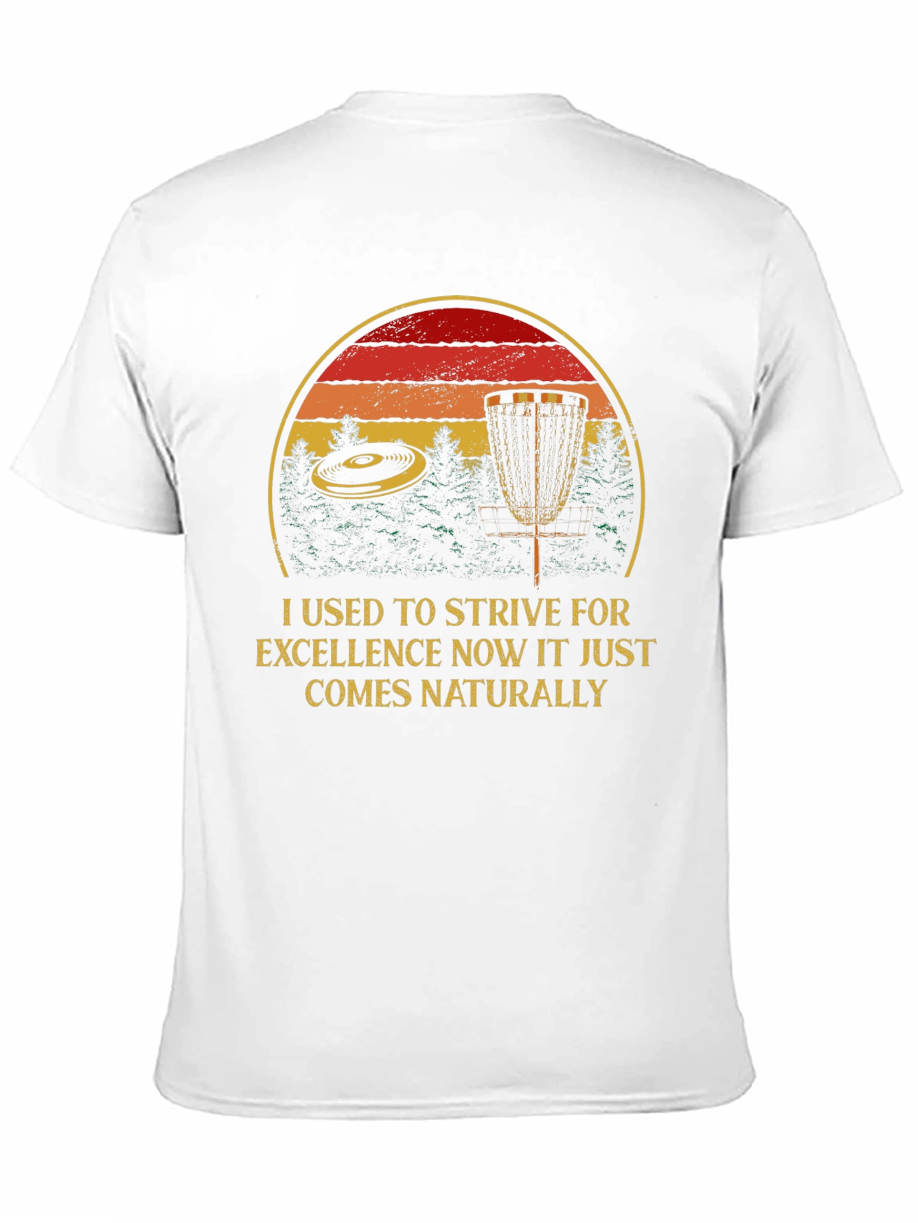 Strive for Excellence Disc Golf T-Shirt