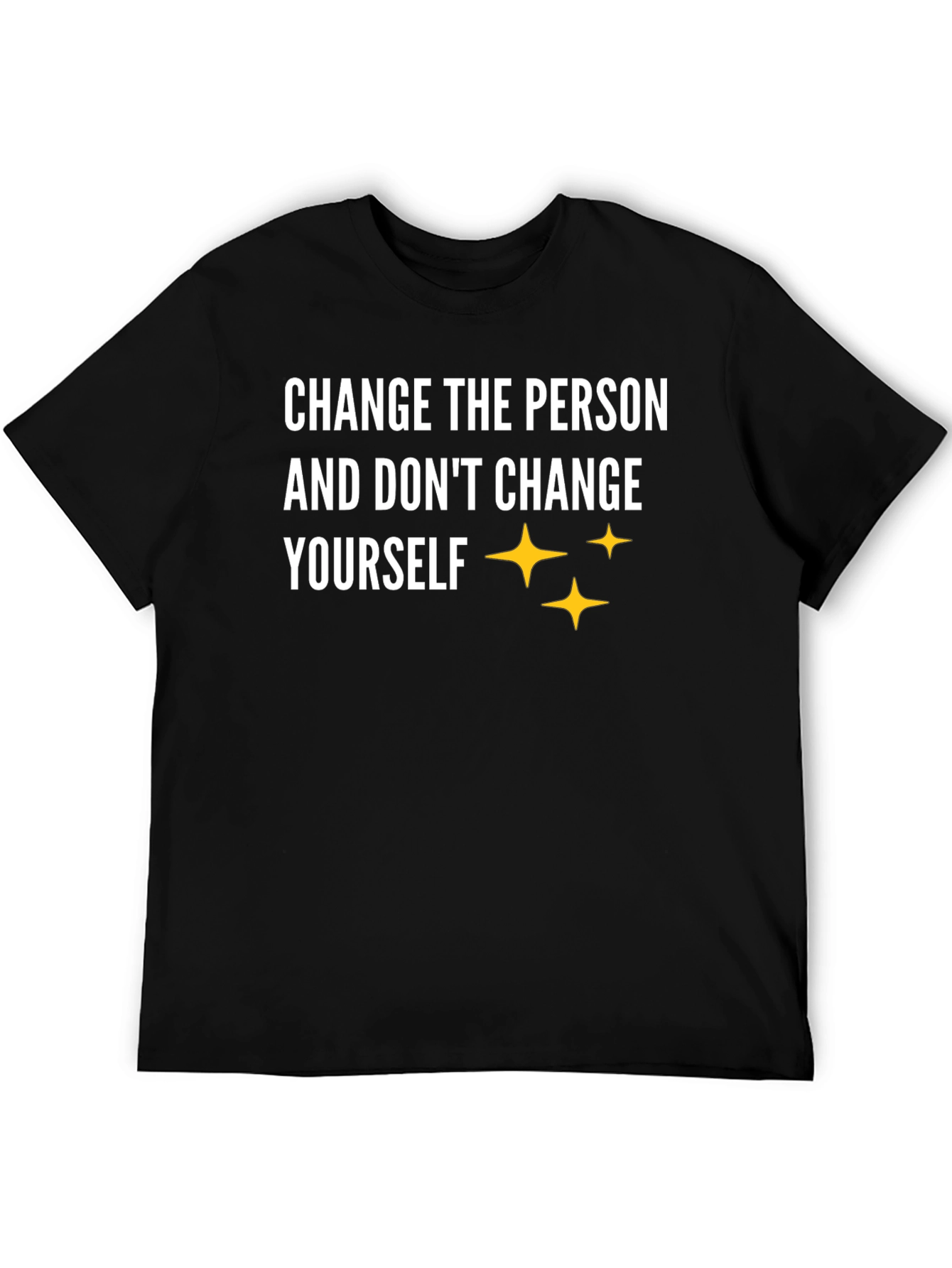 Change the Person Graphic T-Shirt