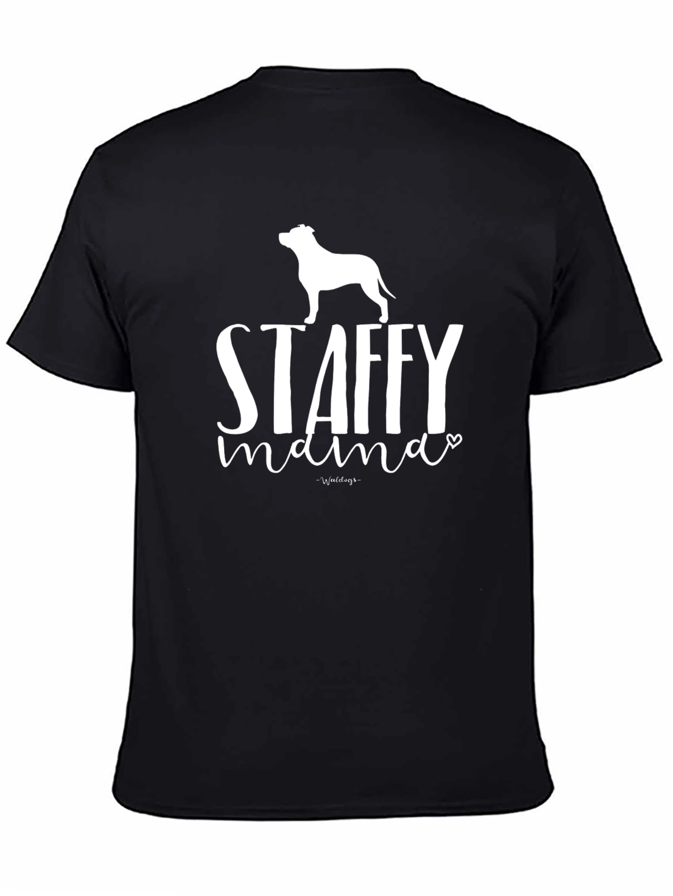 Staffy Mama Graphic T-Shirt - Dog Lover Tee