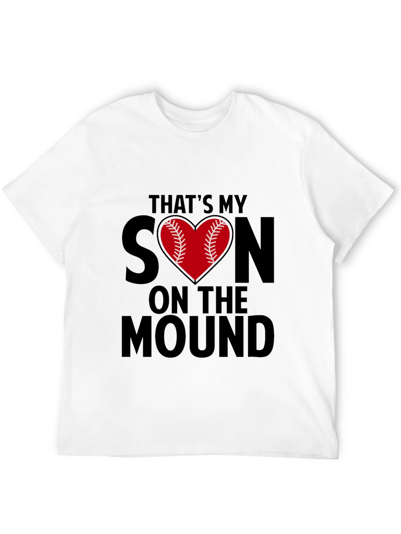 Thats My Son On The Mound T-Shirt
