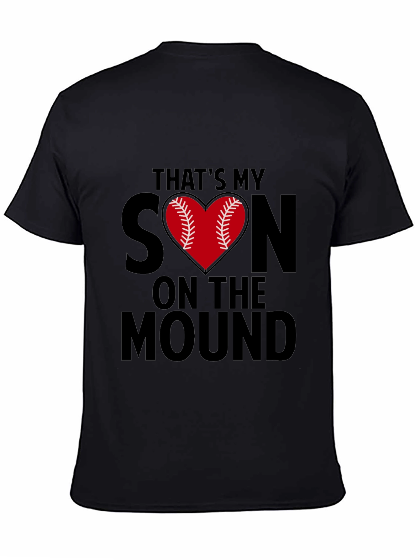 Thats My Son On The Mound T-Shirt