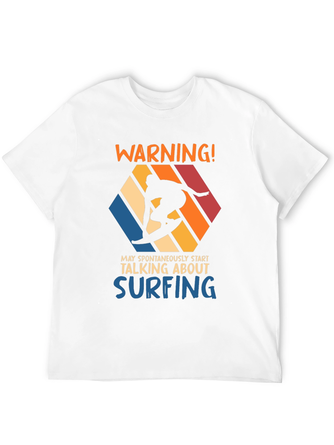 Warning Surfing T-Shirt | Funny Surfer Tee