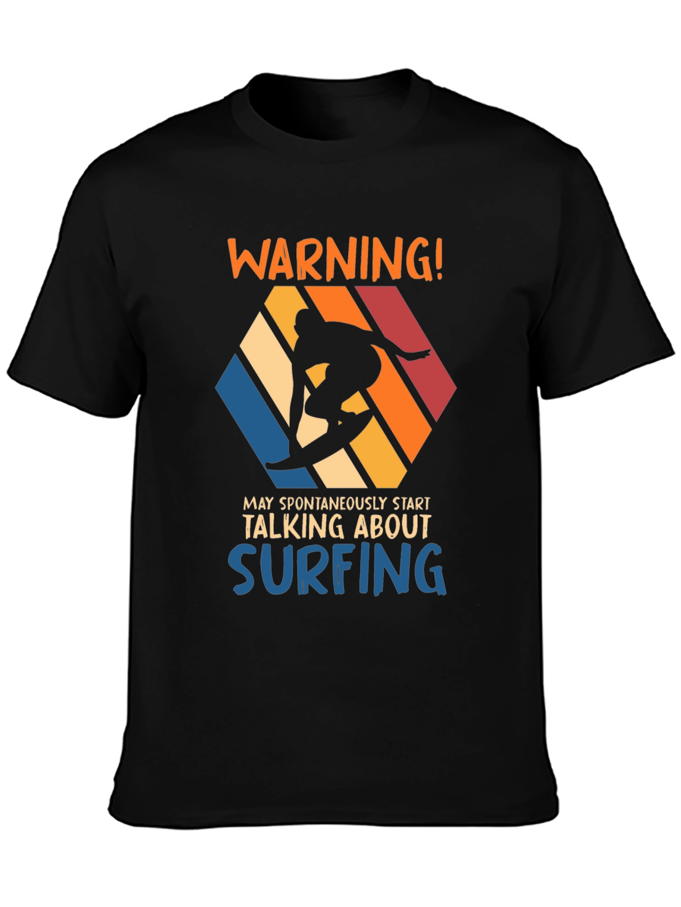 Warning Surfing T-Shirt | Funny Surfer Tee