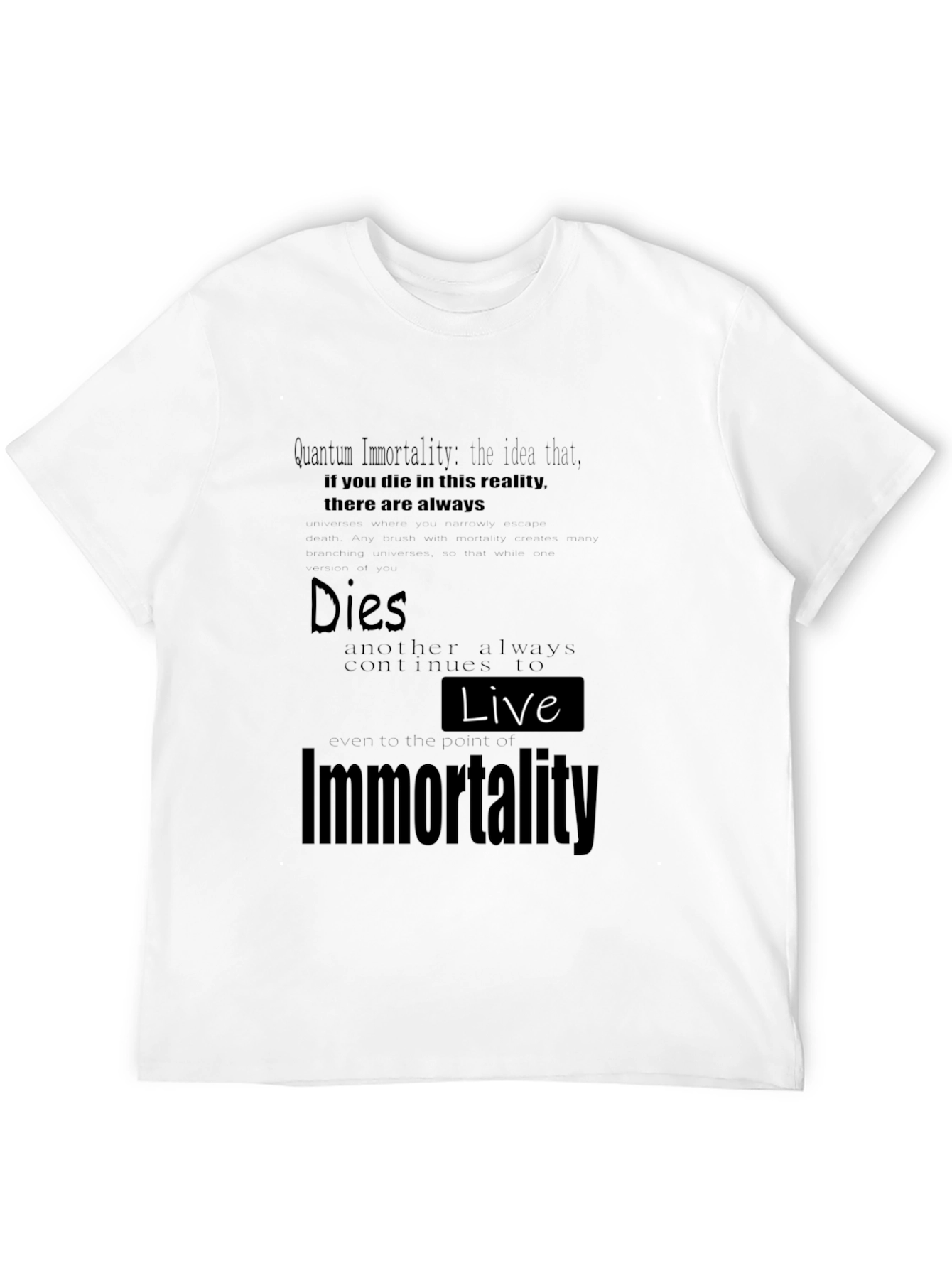 Quantum Immortality Graphic T-Shirt Unisex Casual Tee