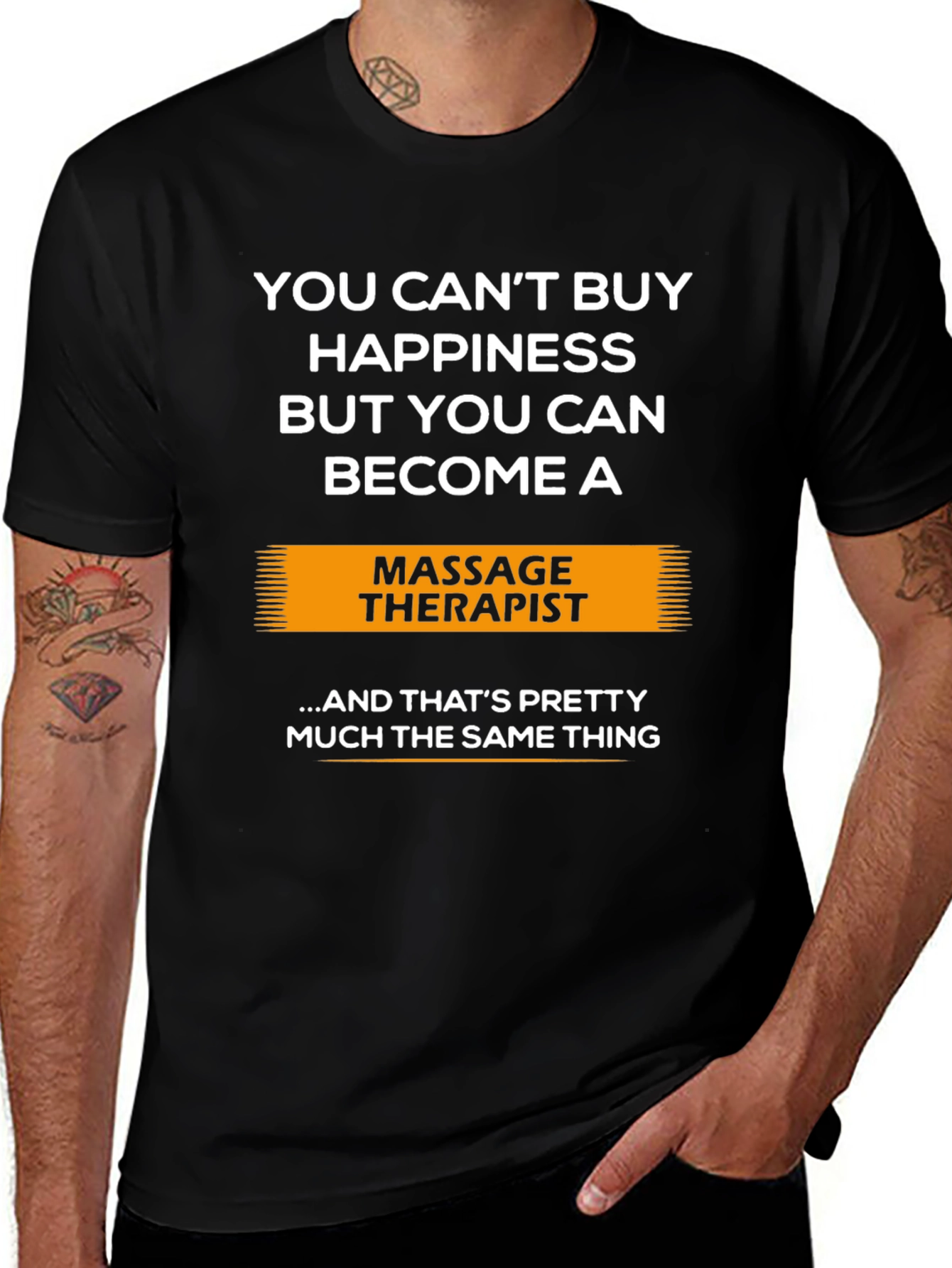 Massage Therapist T-Shirt - Buy Happiness!