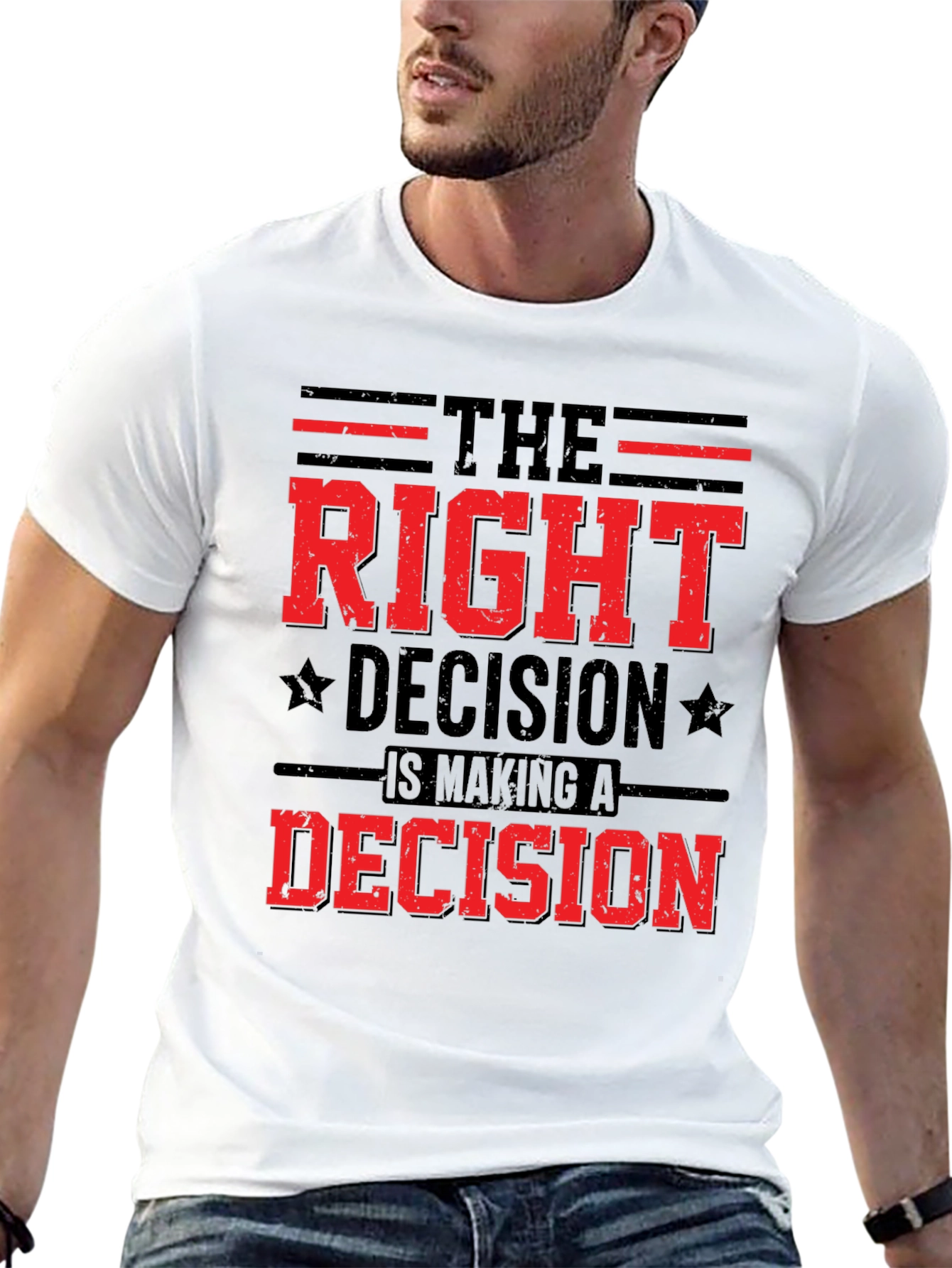 The Right Decision Graphic T-Shirt