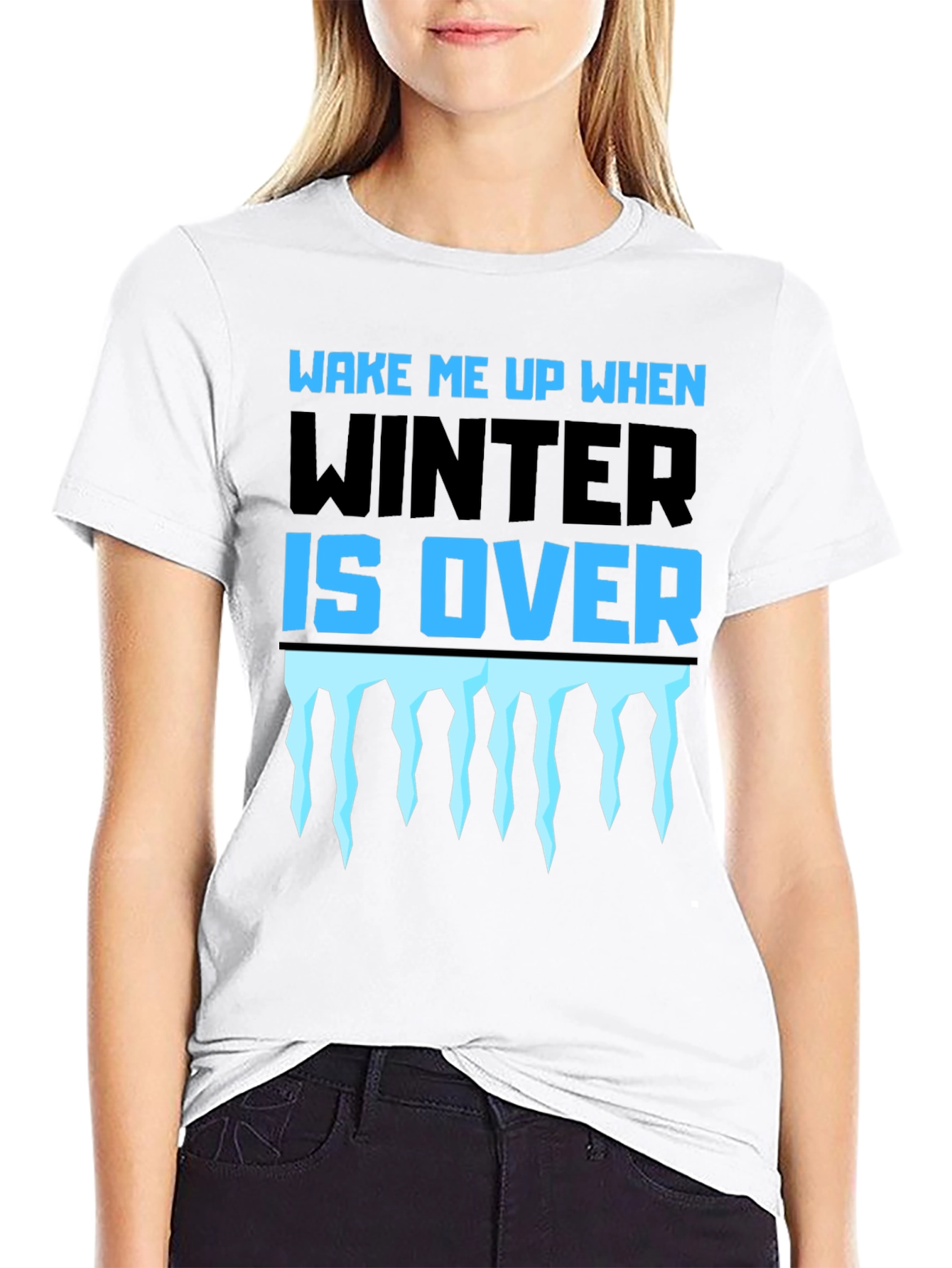 Wake Me Up When Winter Is Over Graphic Tee