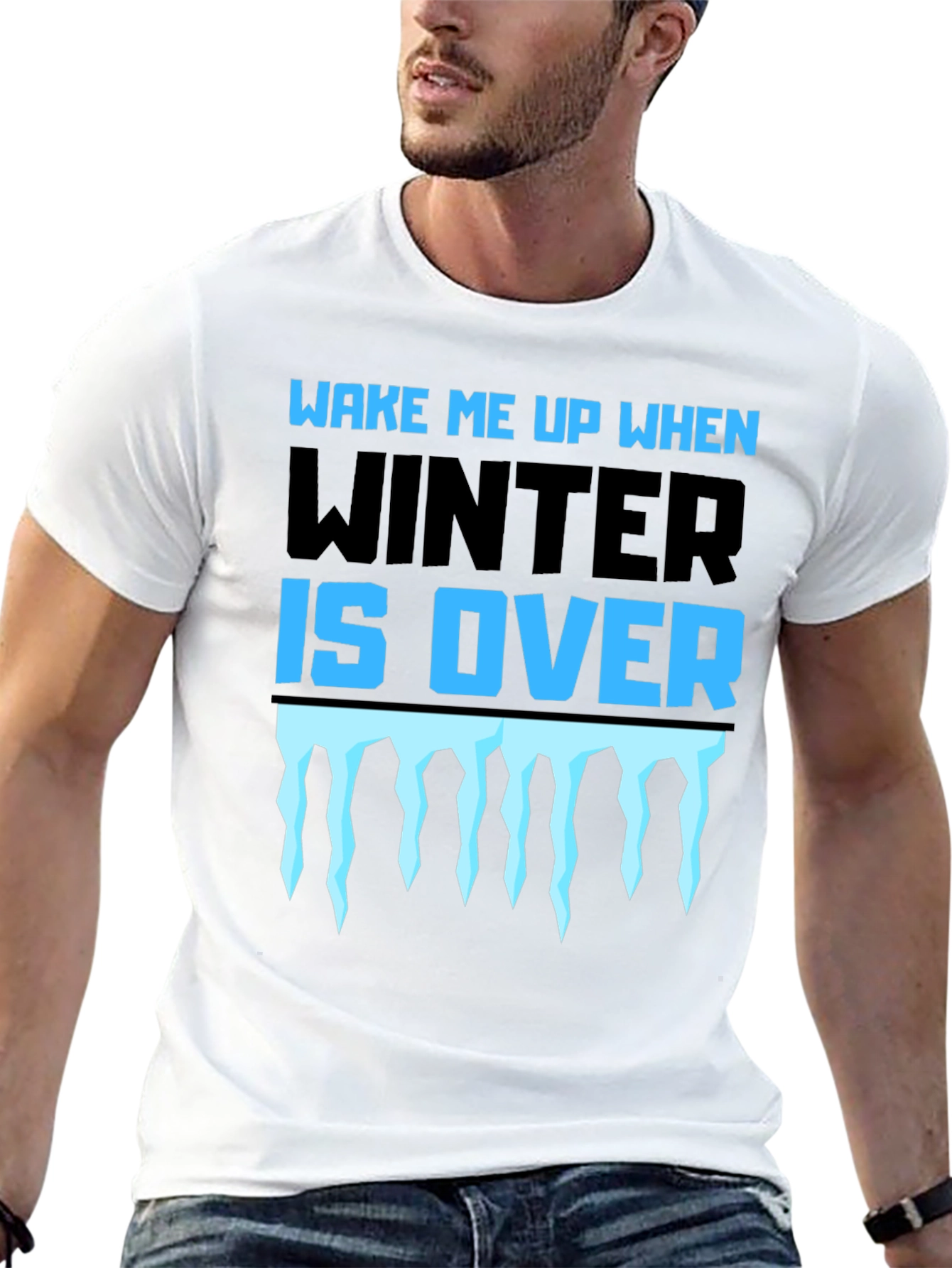 Wake Me Up When Winter Is Over Graphic Tee