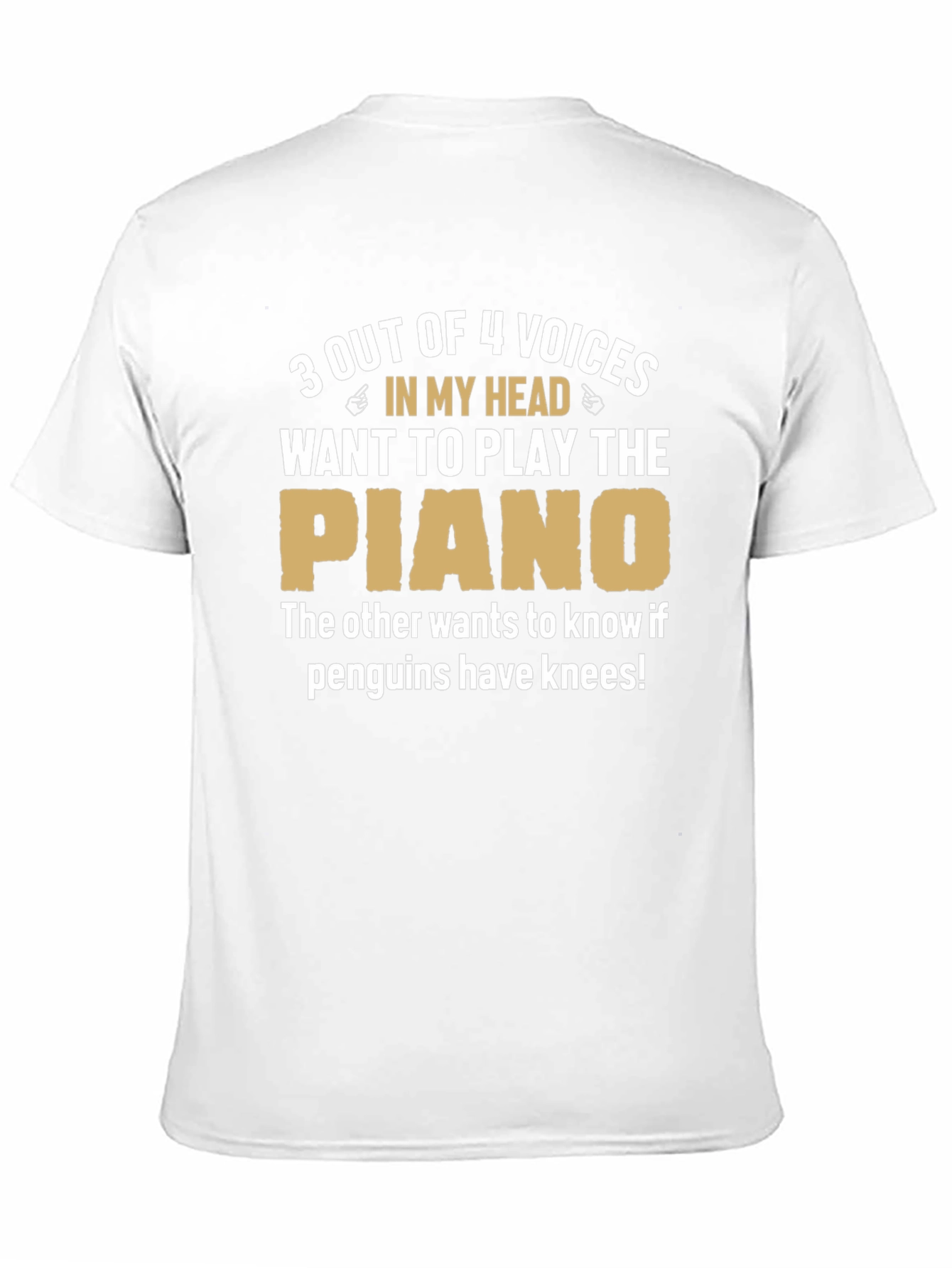 Funny Piano T-Shirt: 3 Voices Want to Play!