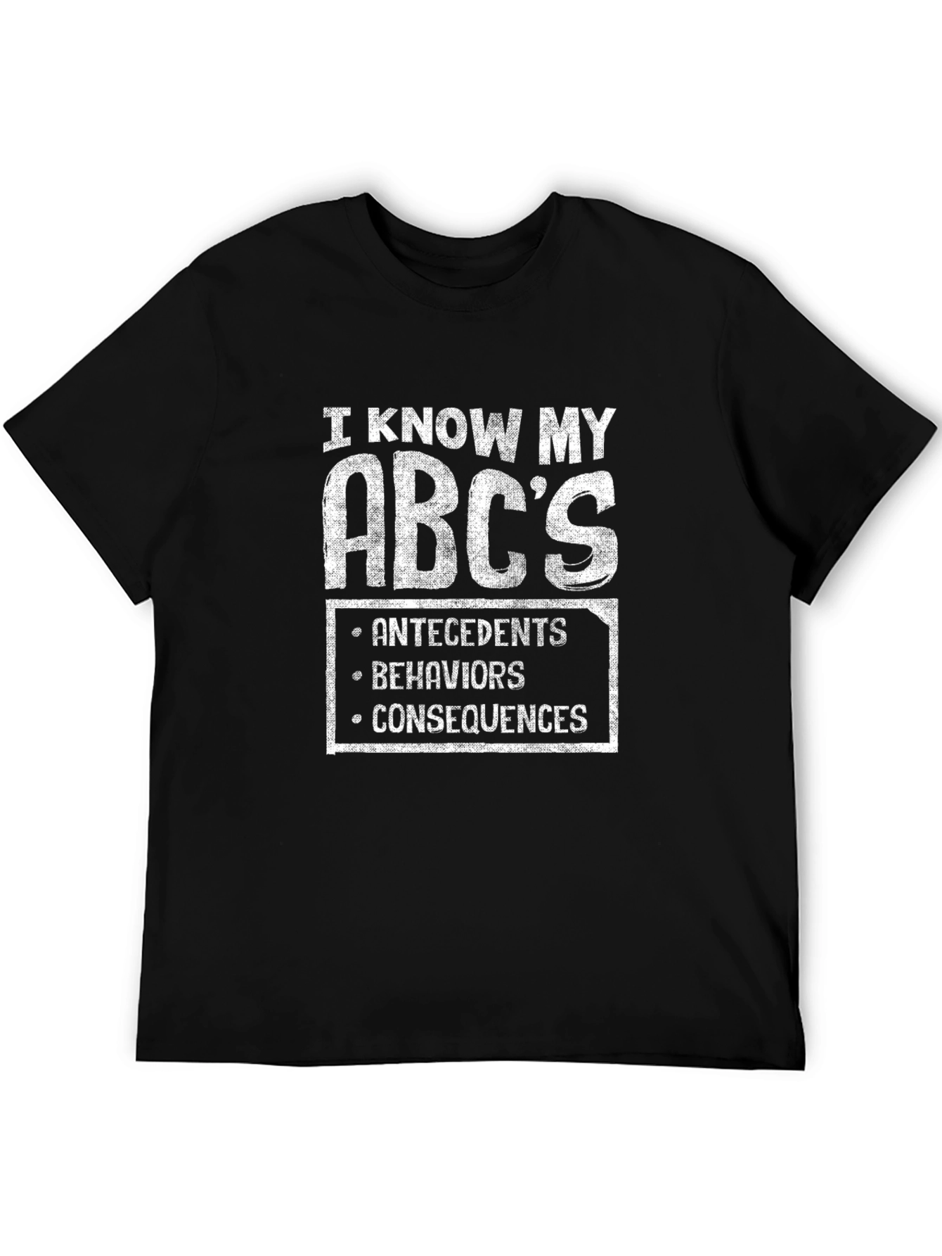 I Know My ABCs Behavior Analyst T-Shirt