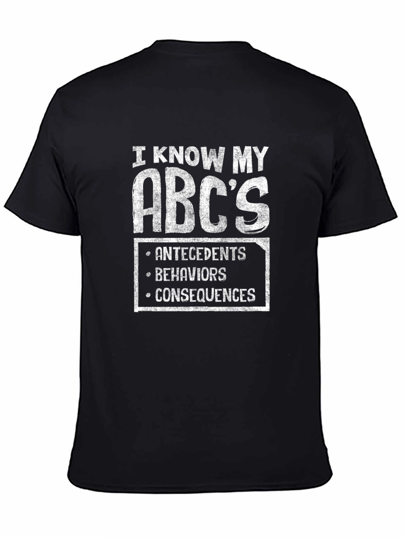 I Know My ABCs Behavior Analyst T-Shirt
