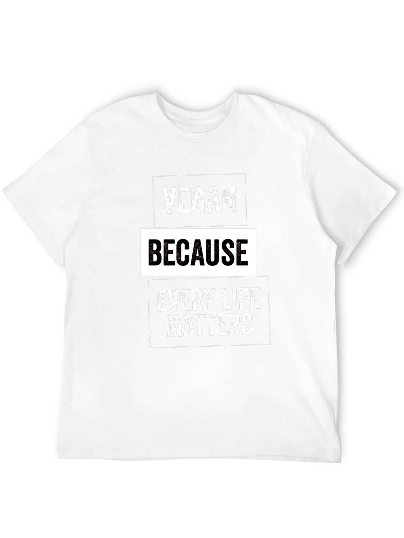 Vegan Because Every Life Matters Graphic Tee