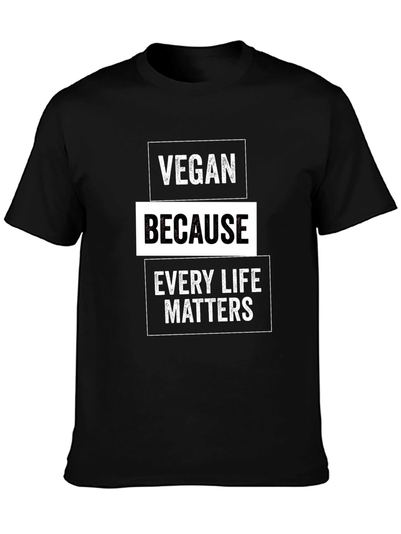 Vegan Because Every Life Matters Graphic Tee