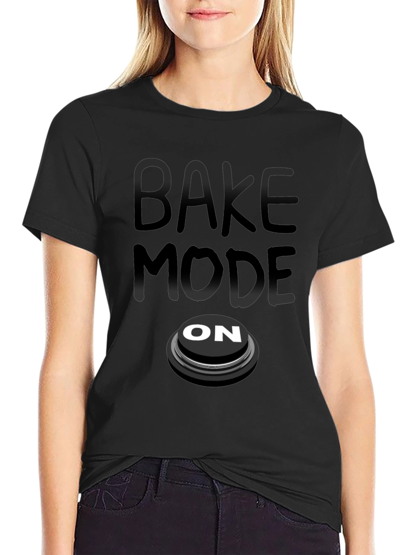 Bake Mode On T-Shirt - Funny Baking Apparel