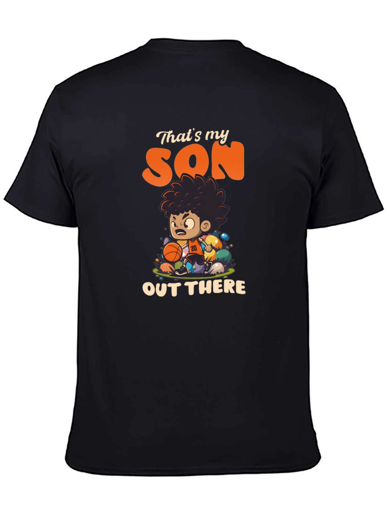 Thats My Son Out There Basketball T-Shirt