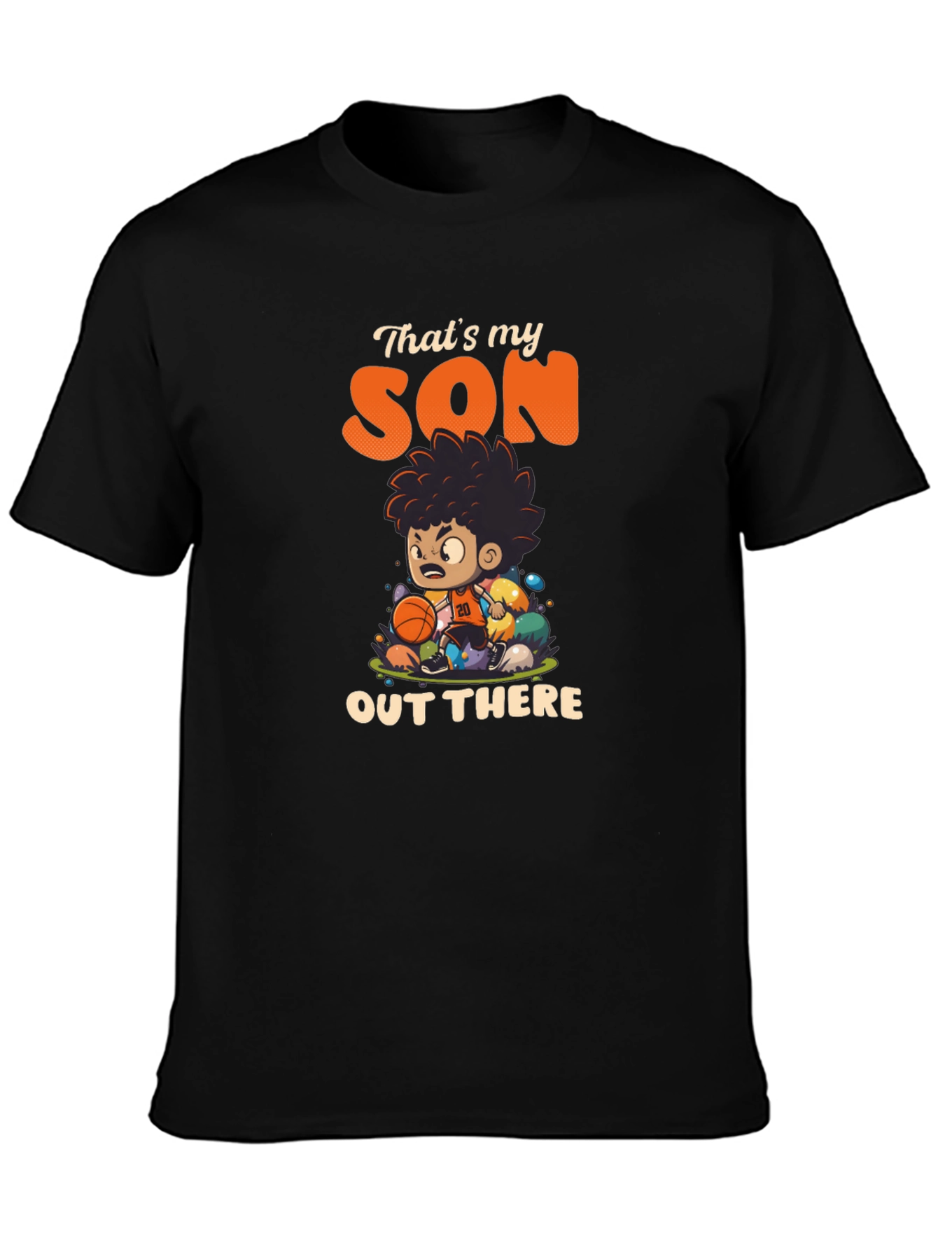 Thats My Son Out There Basketball T-Shirt