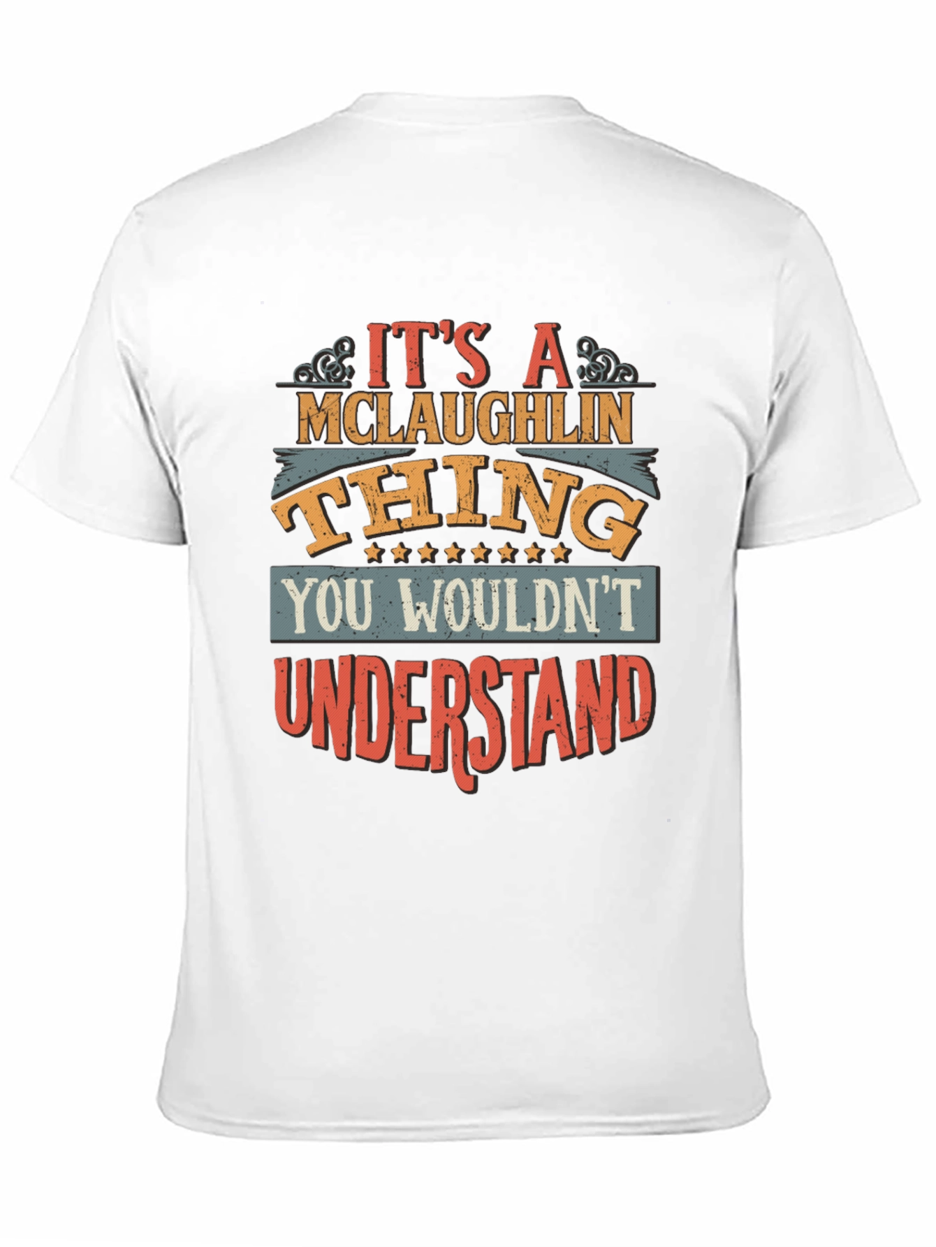 Its a McLaughlin Thing T-Shirt