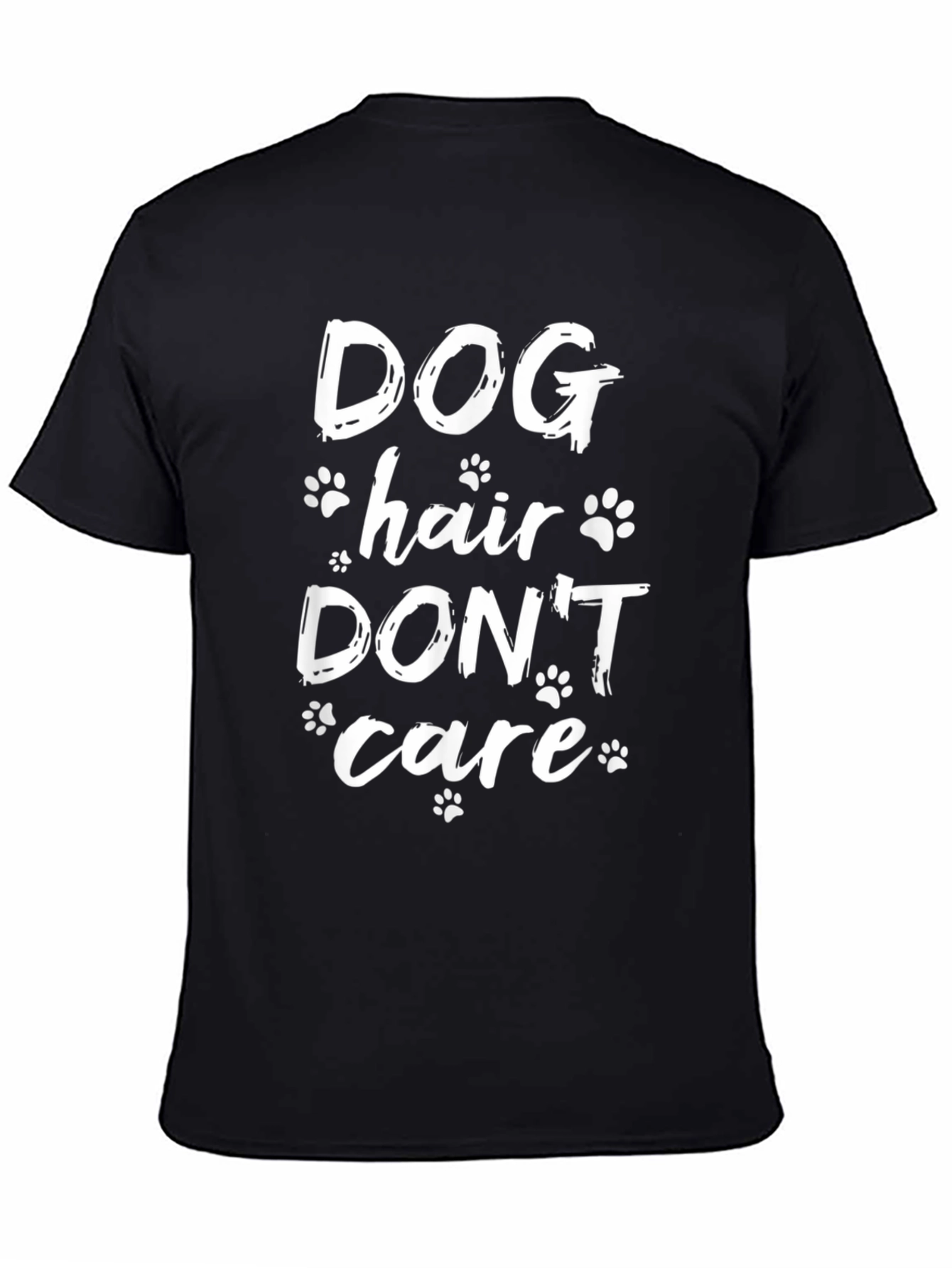 Dog Hair Dont Care Graphic Tee