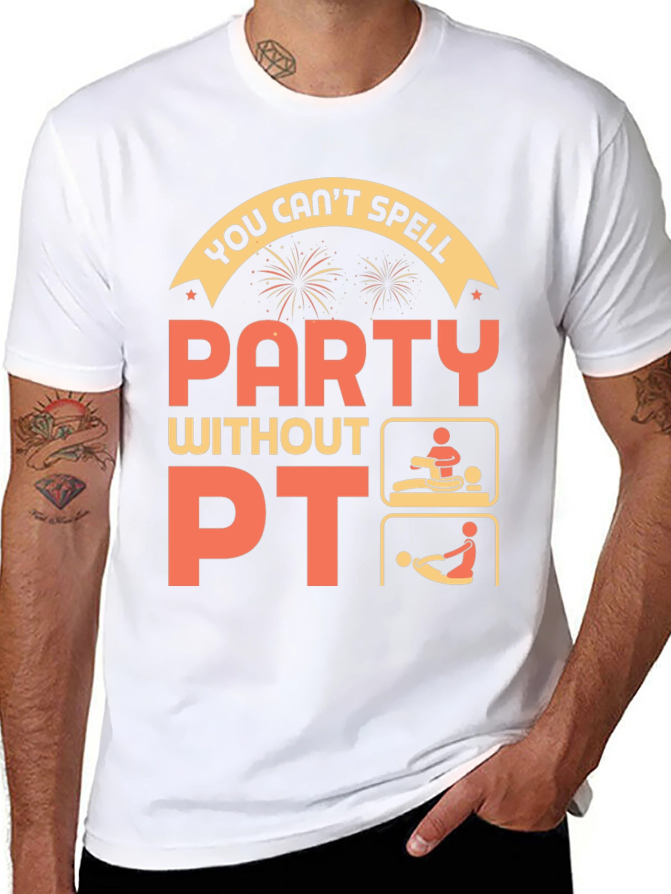 Funny Physical Therapy T-Shirt - Party Without PT!