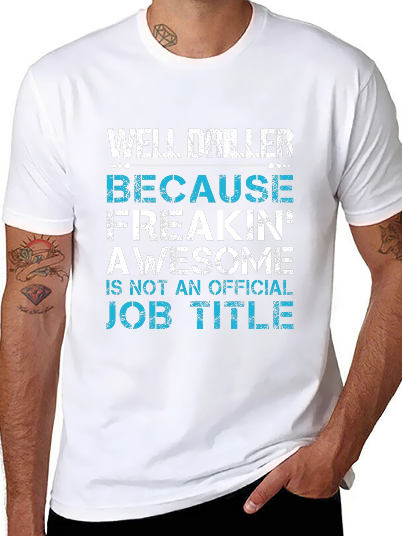 Well Driller Job Title Graphic Tee