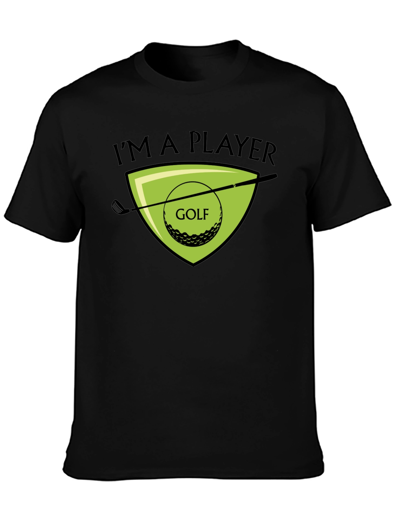 Im a Player Golf T-Shirt