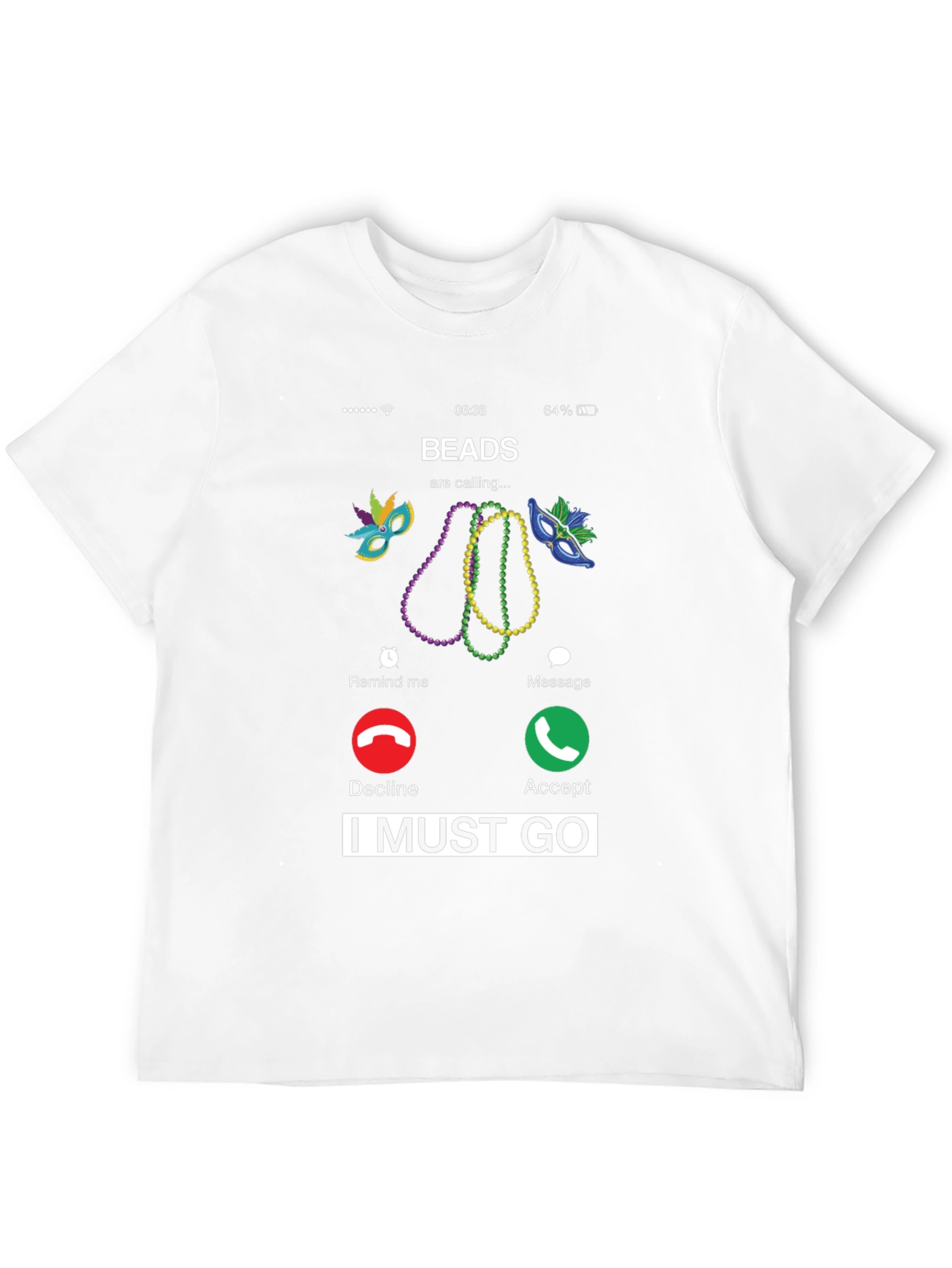 Beads Are Calling Mardi Gras T-Shirt